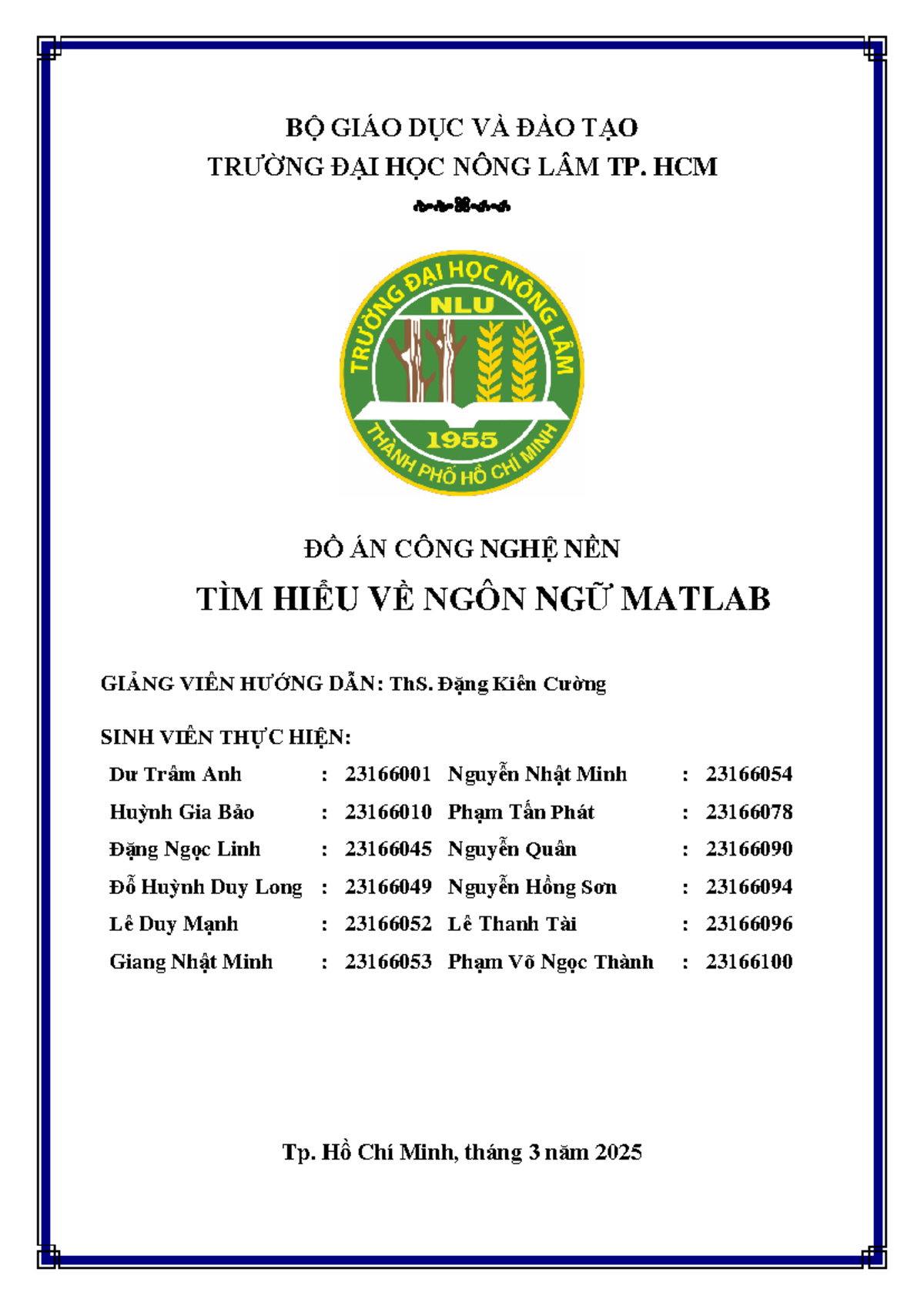 ĐỒ ÁN CÔNG NGHỆ NỀN: Tìm Hiểu Về Ngôn Ngữ MATLAB - Nhóm 2 - Studocu