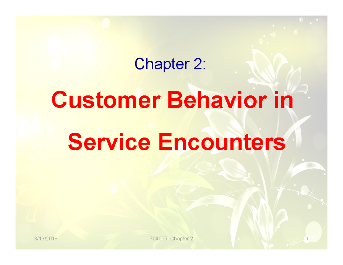 Service Marketing - Chapter 2: Customer Behavior Insights - Studocu