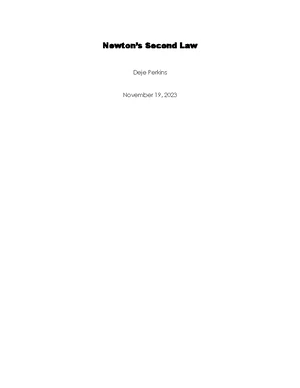 PHY 150 Case Material Evaluation: Newton's Laws of Motion Analysis ...