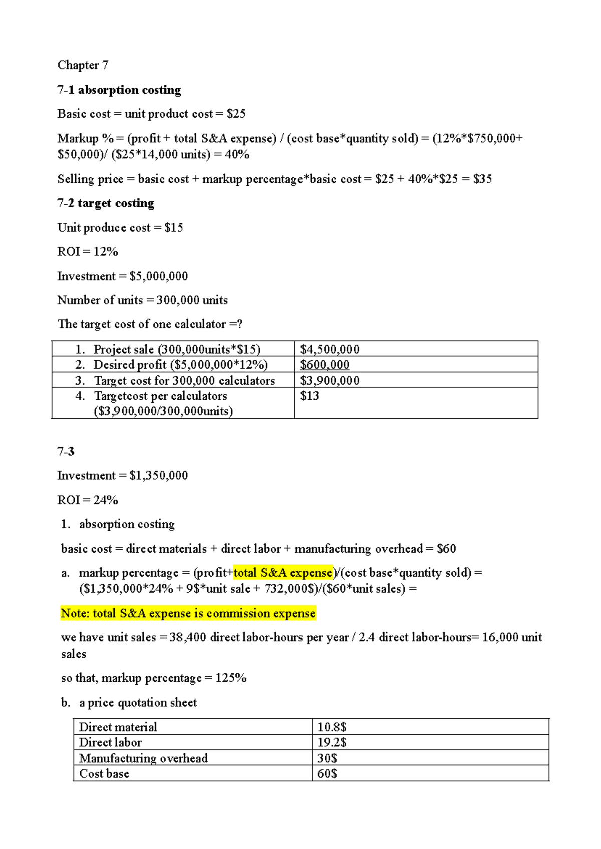 Homework chapter 7 - Chapter 7 7-1 absorption costing Basic cost = unit ...