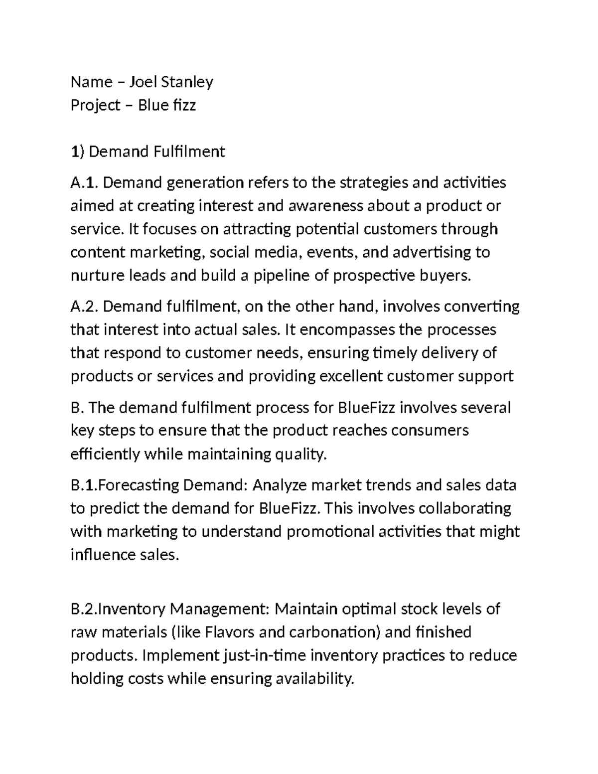 Joel Stanley Project: Demand Fulfilment & Sourcing for BlueFizz (OPSCM ...