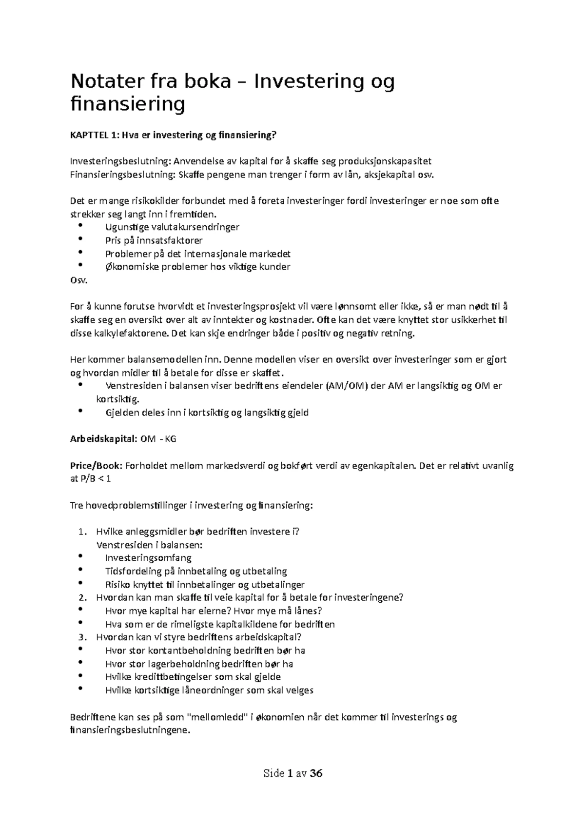 ØABED2000 1 Eksamenbesvarelse i Investering og Finansiering 2024 - Studocu