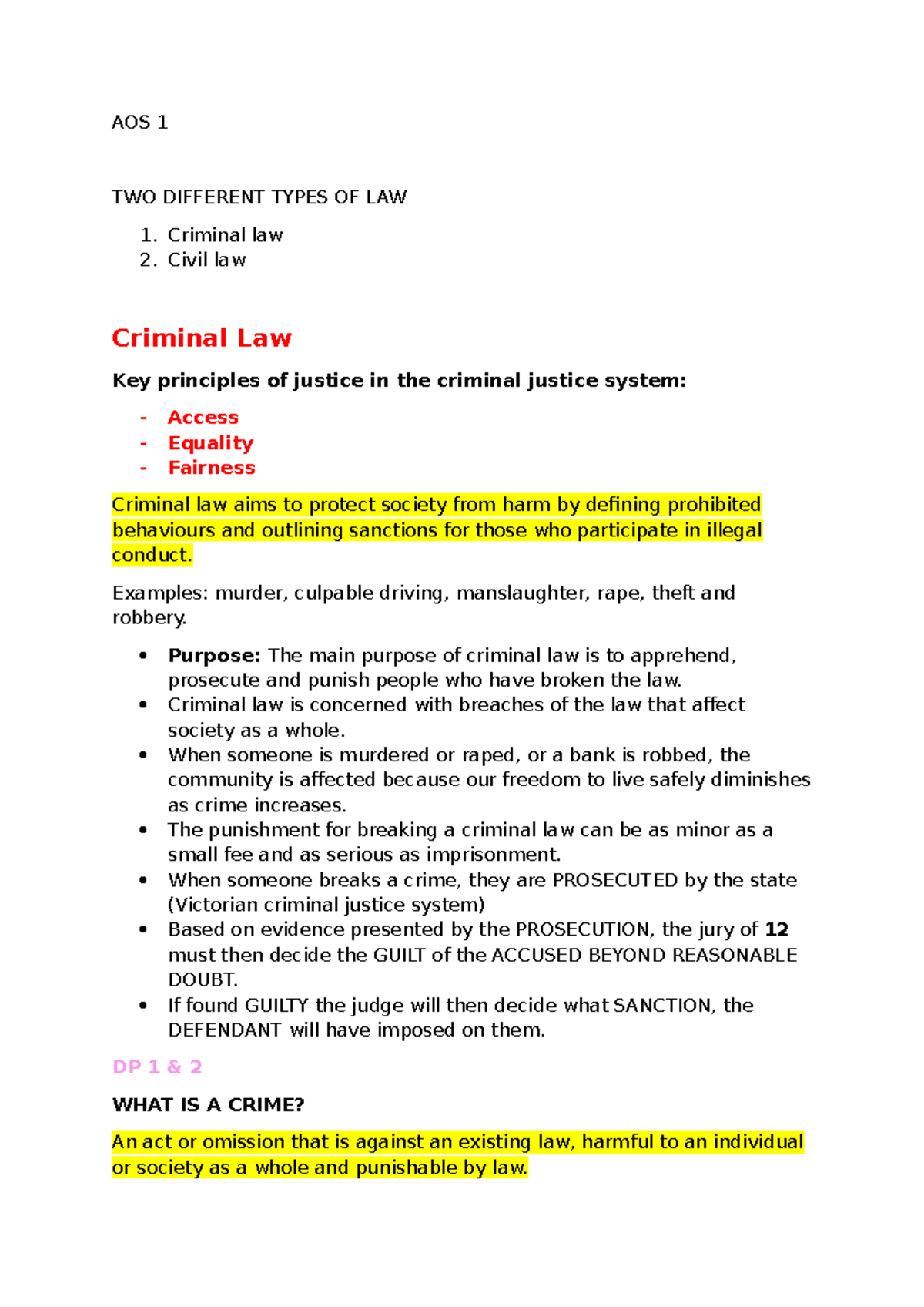 AOS 1 - legal 3/4 notes - AOS 1 TWO DIFFERENT TYPES OF LAW 1. Criminal ...