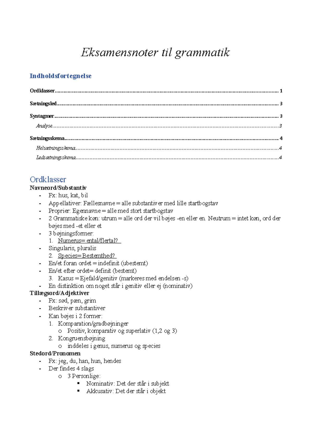 Eksamensnoter til Grammatik: Ordkategorier, Sætningsled og Analyse ...