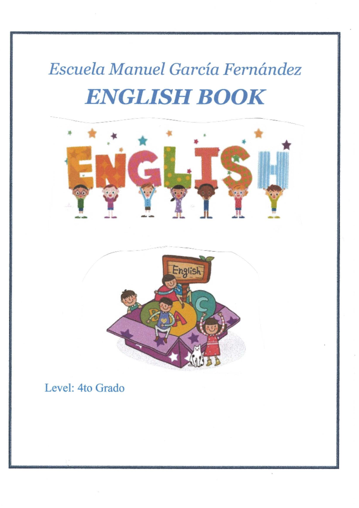 English 4to Grado: Greetings, Colors, Numbers & School Objects - Studocu