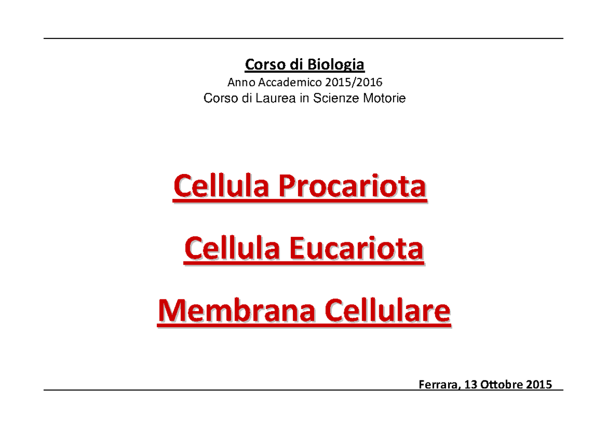 Cellule Eucariote e Procariote: Strutture e Funzioni - Corso di Biologia -  Studocu
