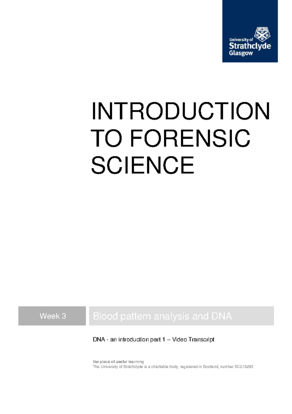 ITFS Week 3 DNA - an introduction part 1 - INTRODUCTION TO FORENSIC ...