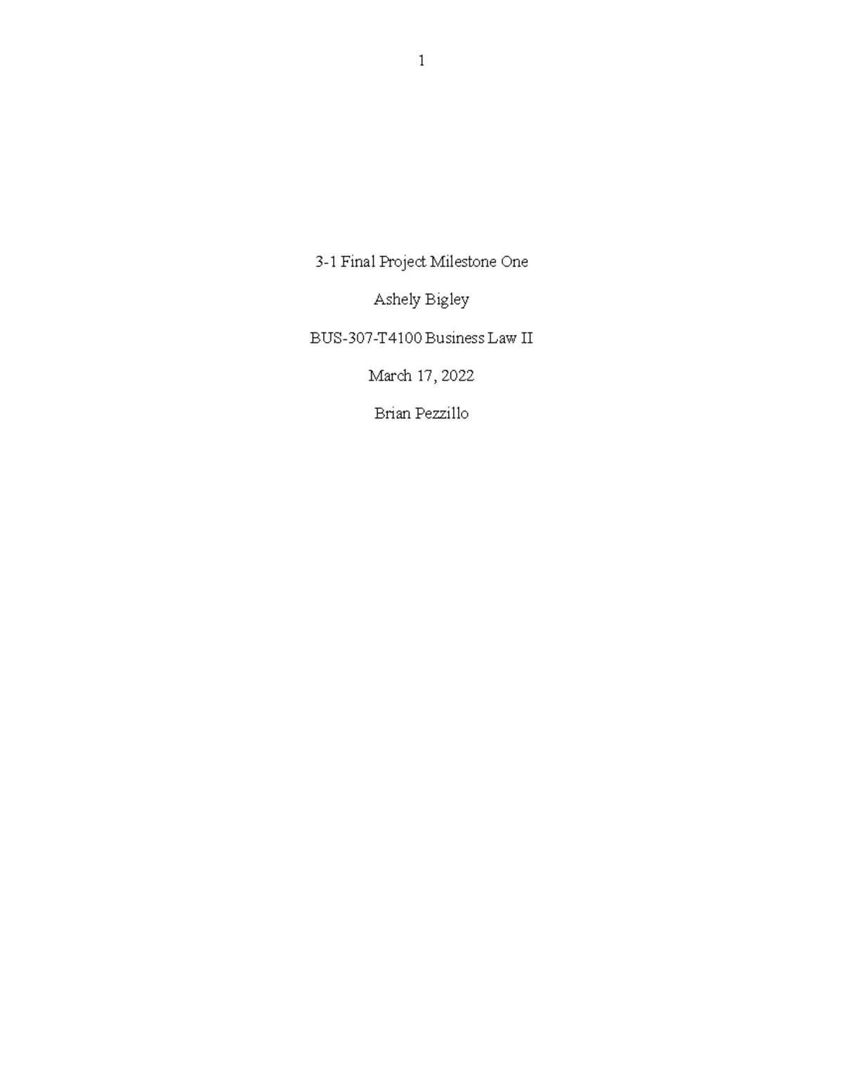 BUS 307 Final Project Milestone One: Business Formation Overview - Studocu