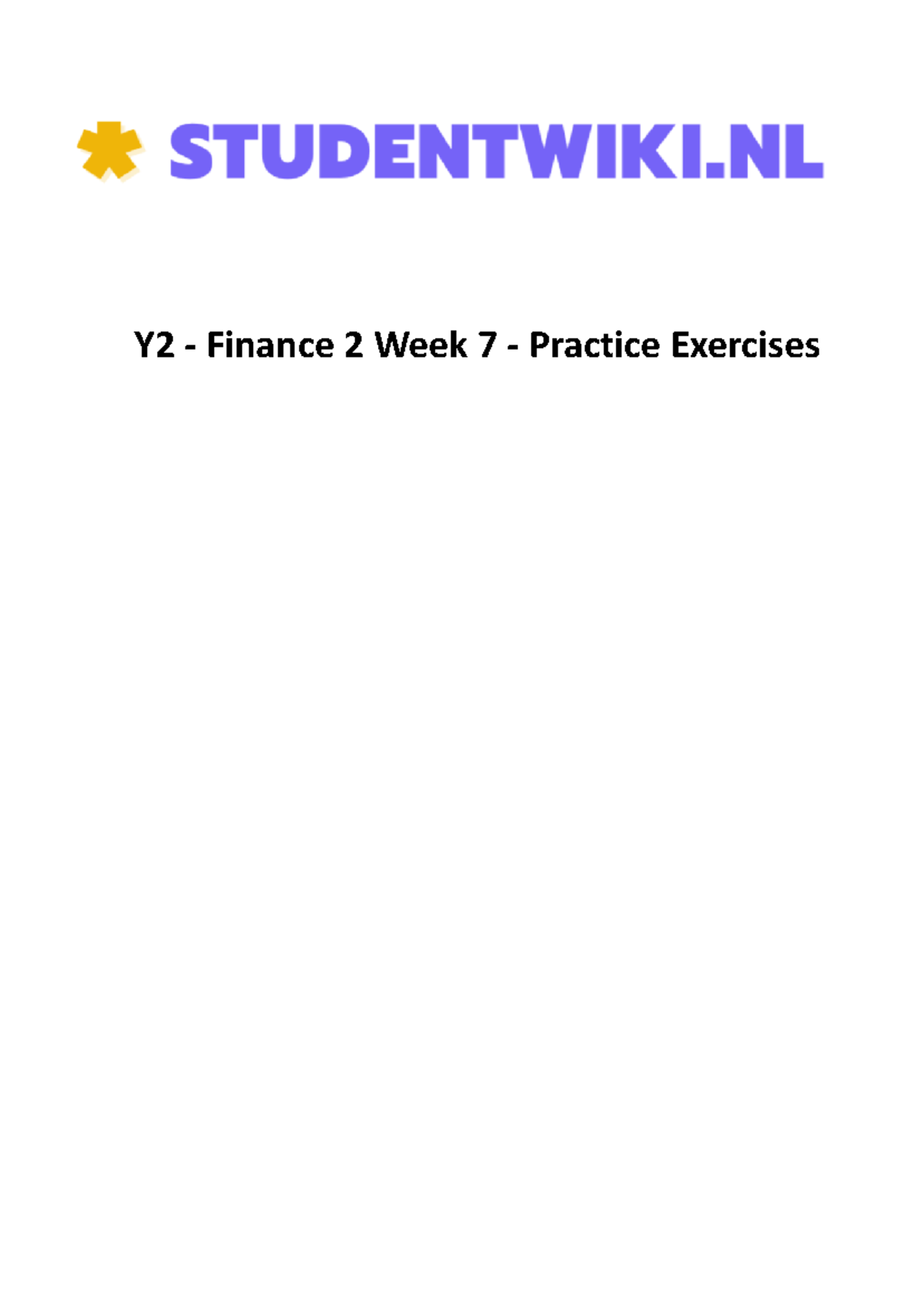 Y2 - Finance 2 Week 7 - Practice Questions & Answers - Studeersnel