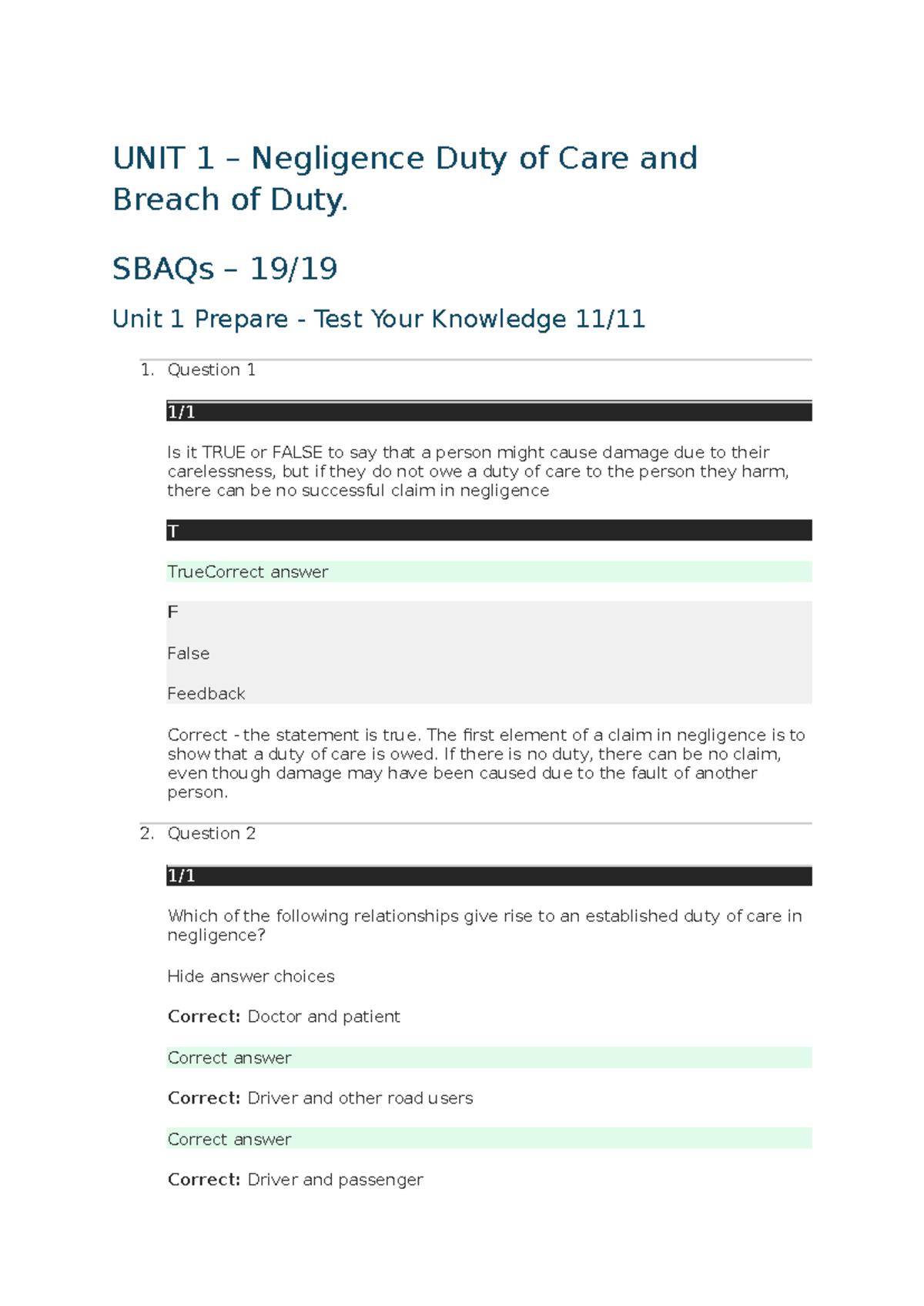 UNIT 1 – Negligence: Duty of Care and Breach of Duty SBAQs 19:19 - Studocu