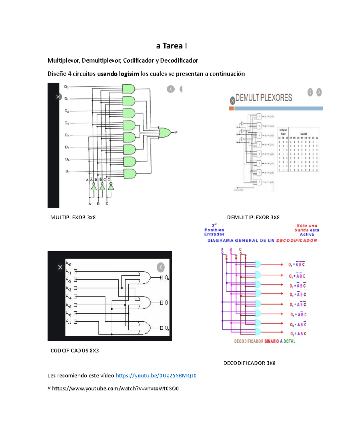 Tarea 1: Circuitos de Multiplexión y Demultiplexión en Logisim - Studocu