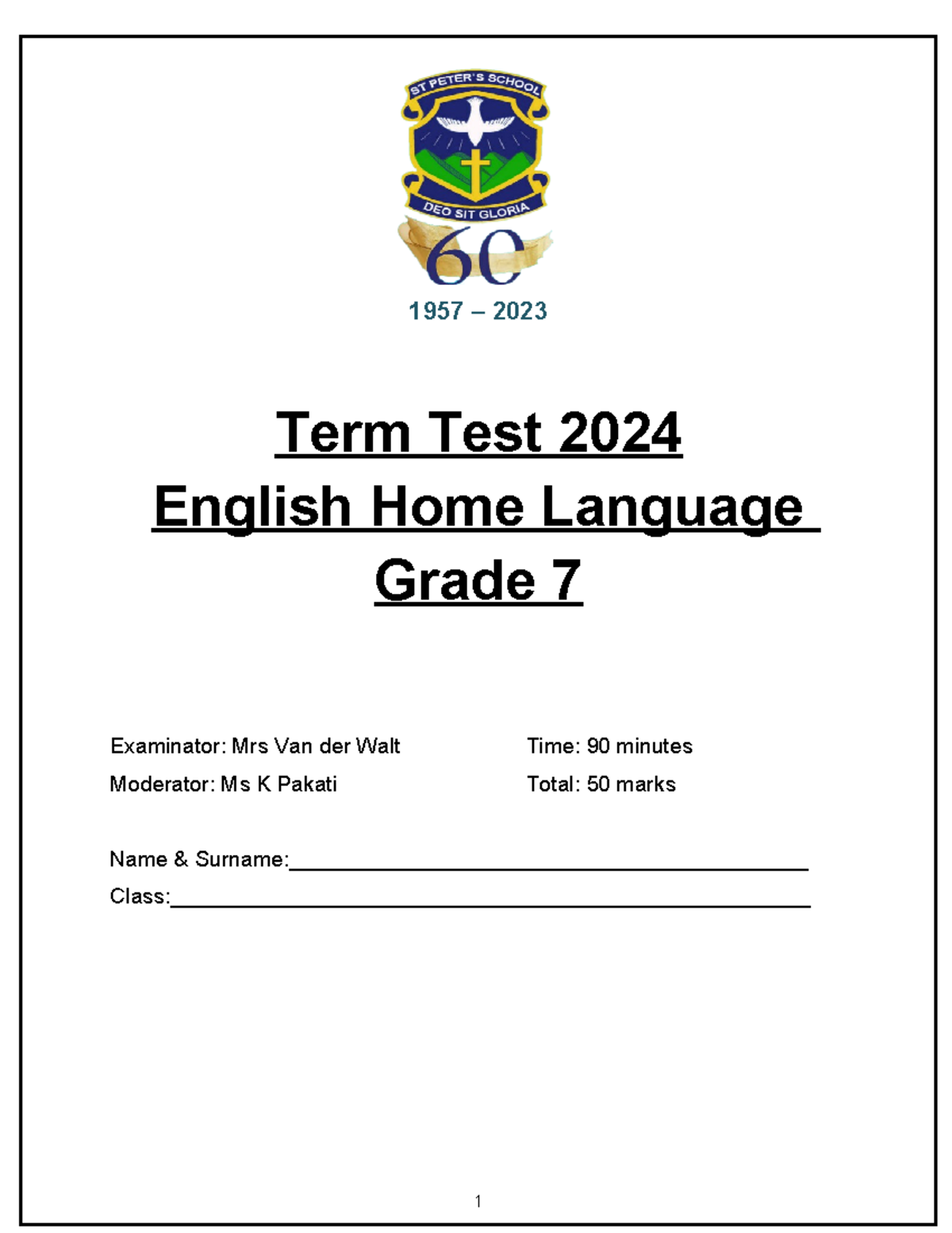 Grade 7 English HL Term 1 Test 2024 - Comprehension & Language Skills ...