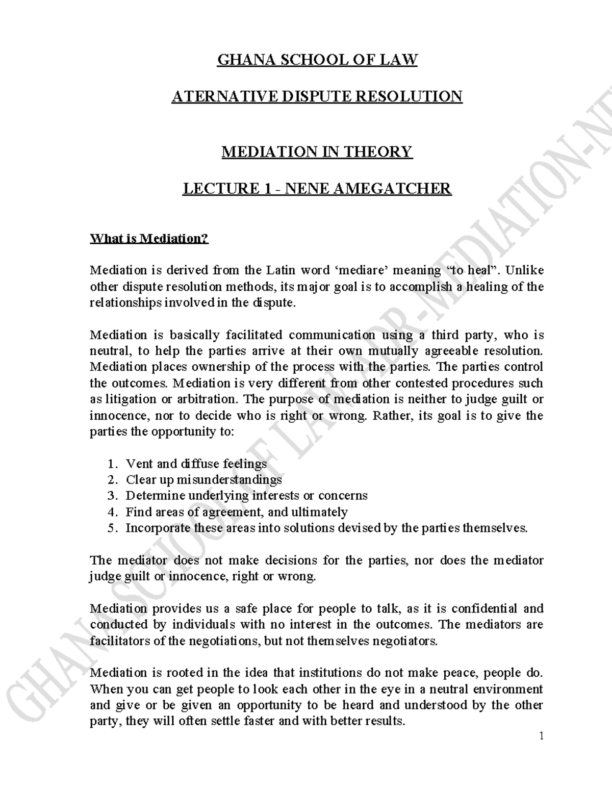Mediation Notes-LAW School-2017 - GHANA SCHOOL OF LAW ATERNATIVE ...