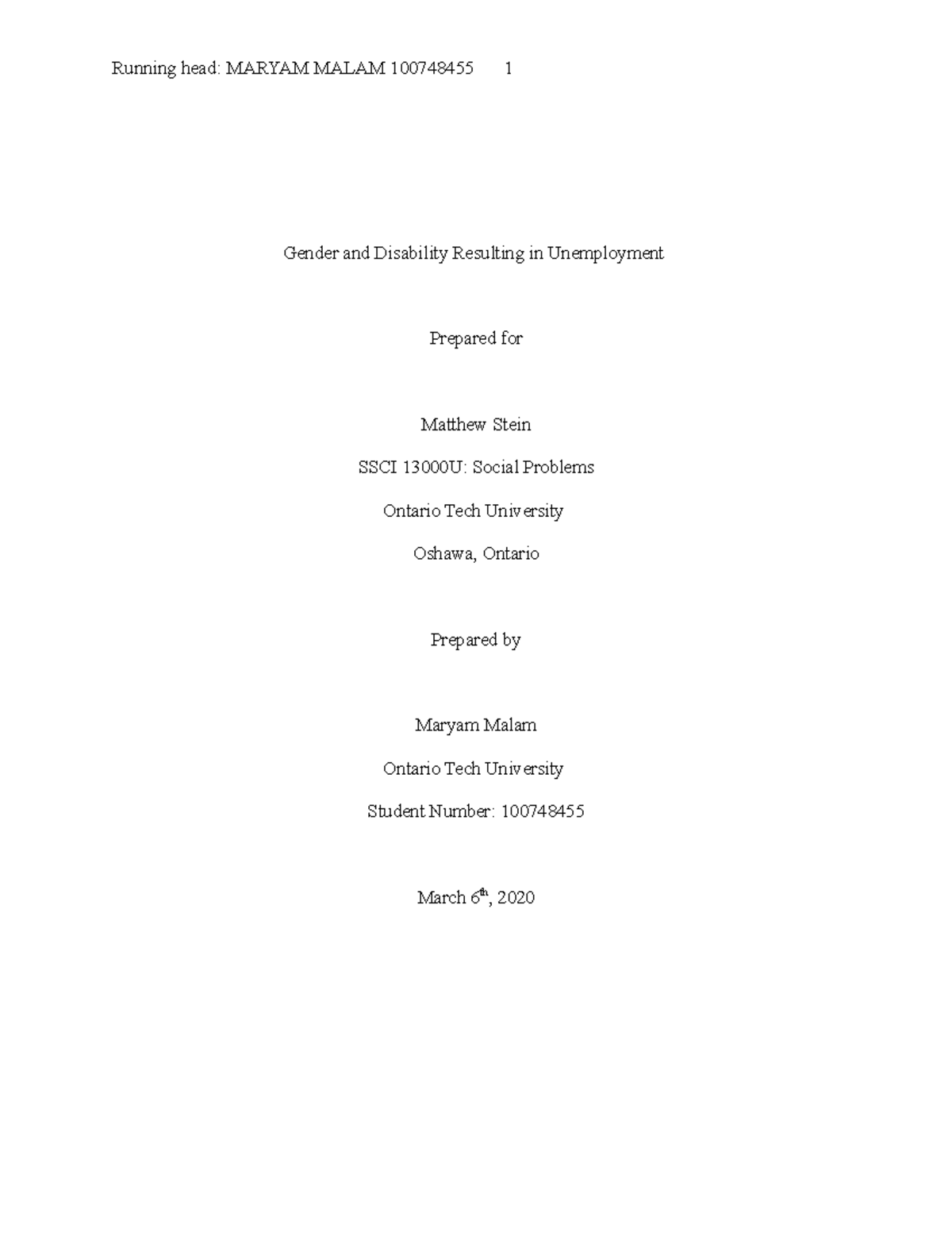 assignment 1 - second year - Running head: MARYAM MALAM 100748455 1 ...