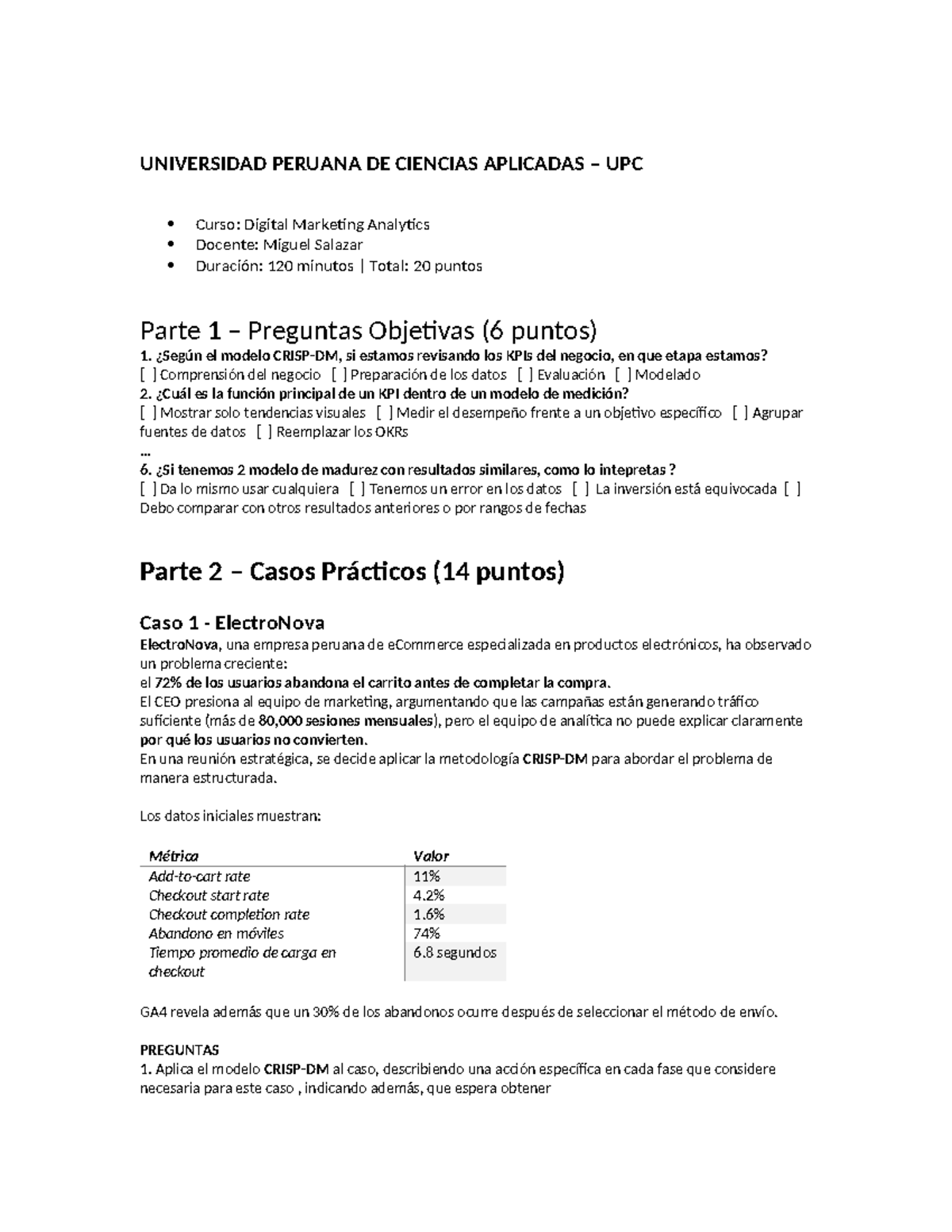 Examen Parcial de Marketing Digital Analytics UPC 2025-2 - Studocu