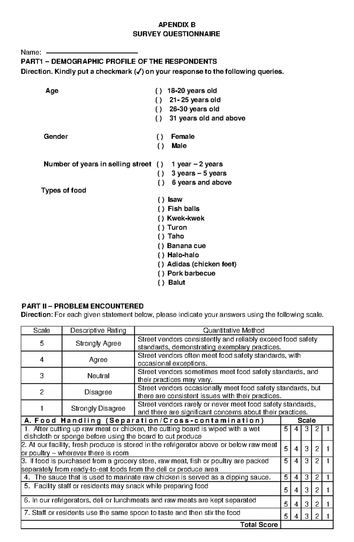 Research - APENDIX B SURVEY QUESTIONNAIRE Name: PART1 – DEMOGRAPHIC ...