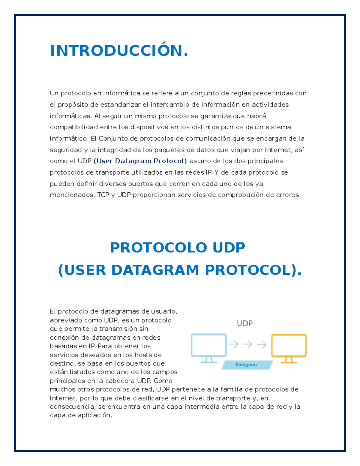 Protocolos TCP y UDP - INTRODUCCIÓN. Un protocolo en informática se ...