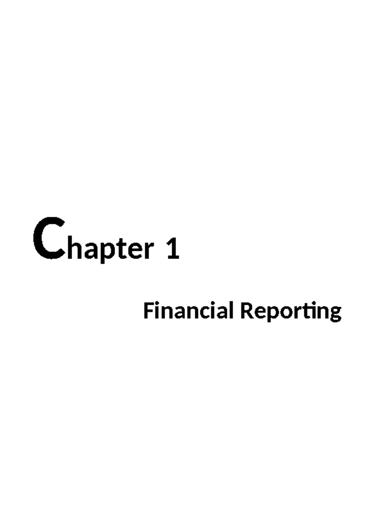Chapter 1 - Financial Accounting: Purpose & Importance of Reporting ...