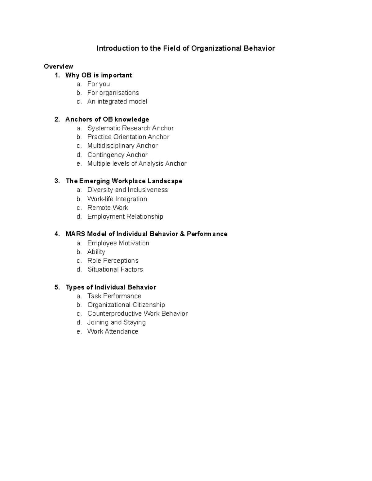 Ob week 1 notes - Introduction to the Field of Organizational Behavior ...