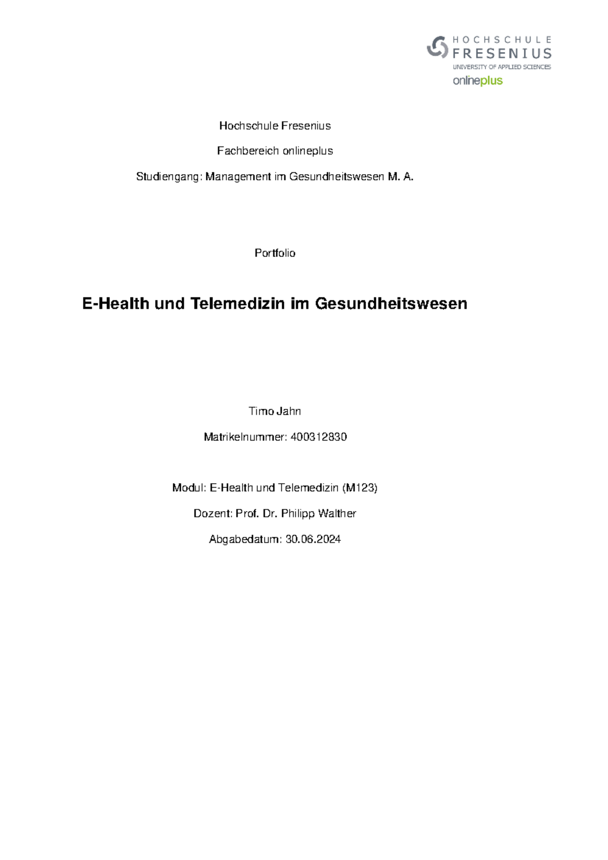 M123 Portfolio: E-Health und Telemedizin im Gesundheitswesen - Studocu