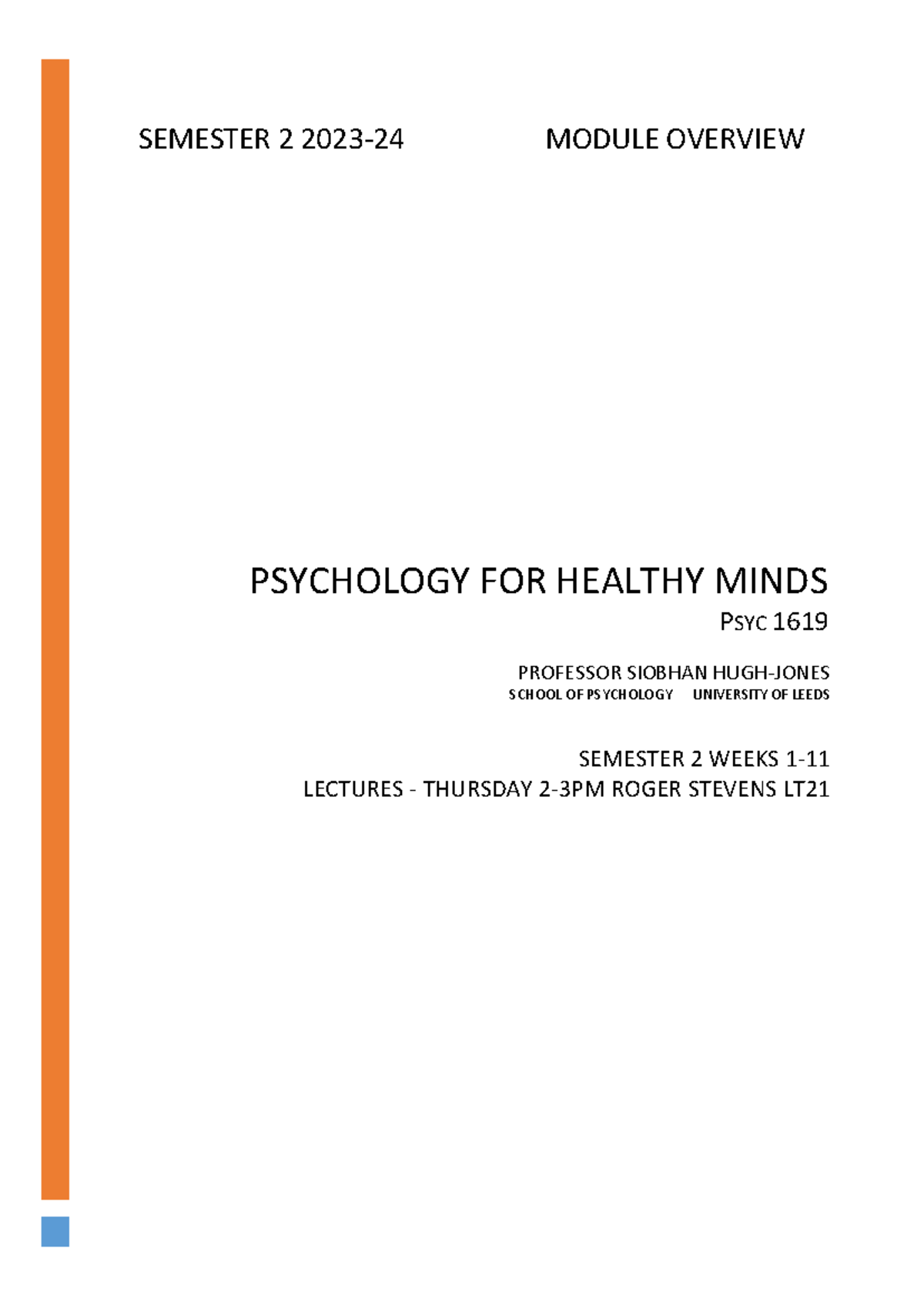 PSYC 1619 Psychology for Healthy Minds Module Overview 2023-24 - Studocu