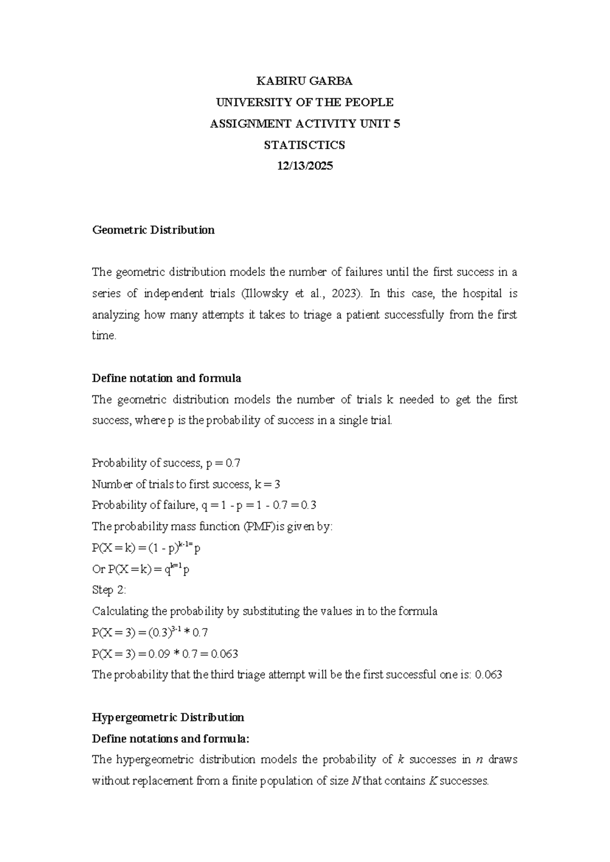 KABIRU GARBA UOP ASSIGNMENT ACTIVITY UNIT 5: STATISTICS & DISTRIBUTIONS ...