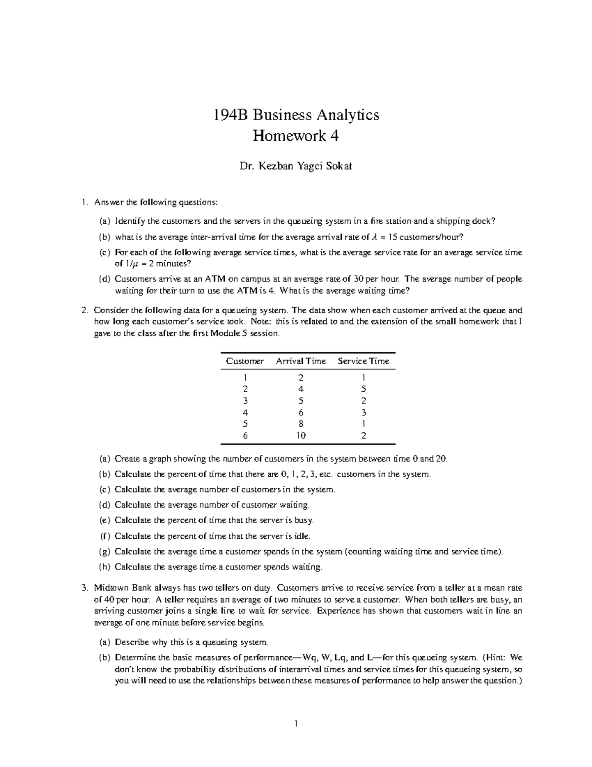 194B Business Analytics Homework 4: Queuing System Analysis - Studocu