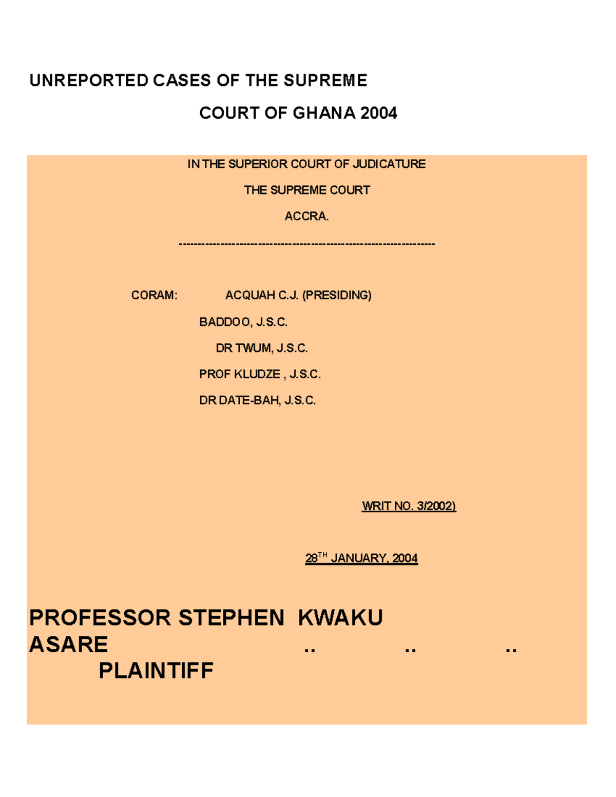 Ghana Supreme Court Case Study: Asare vs. Attorney General (2004) - Studocu