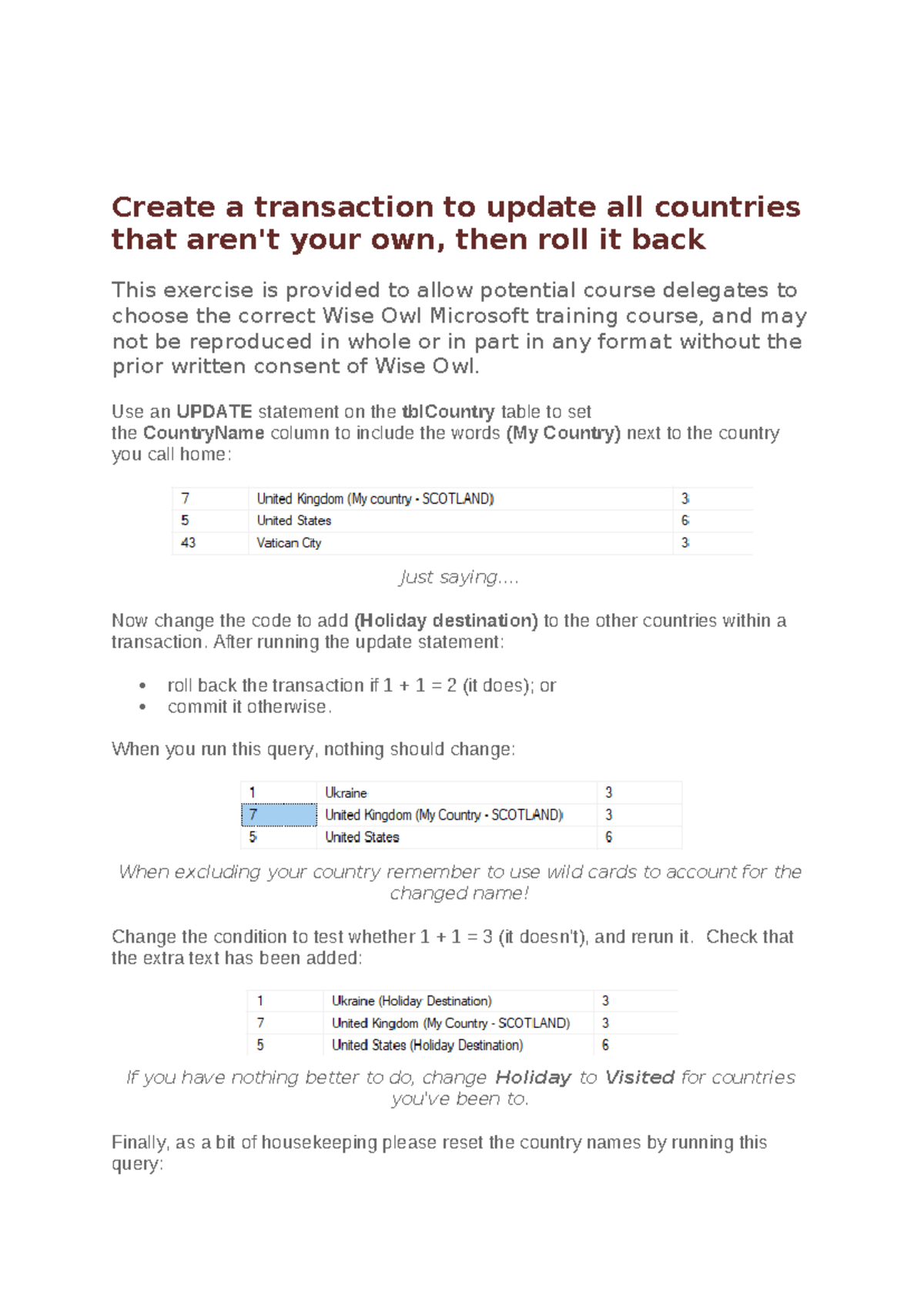 Create Transaction SQL - Create a transaction to update all countries ...