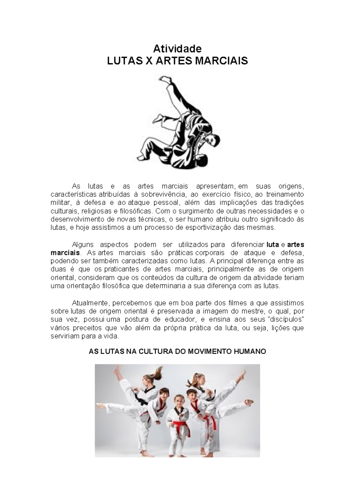 Lutas e Artes Marciais: Diferenças e Relevâncias Culturais 2 - Studocu