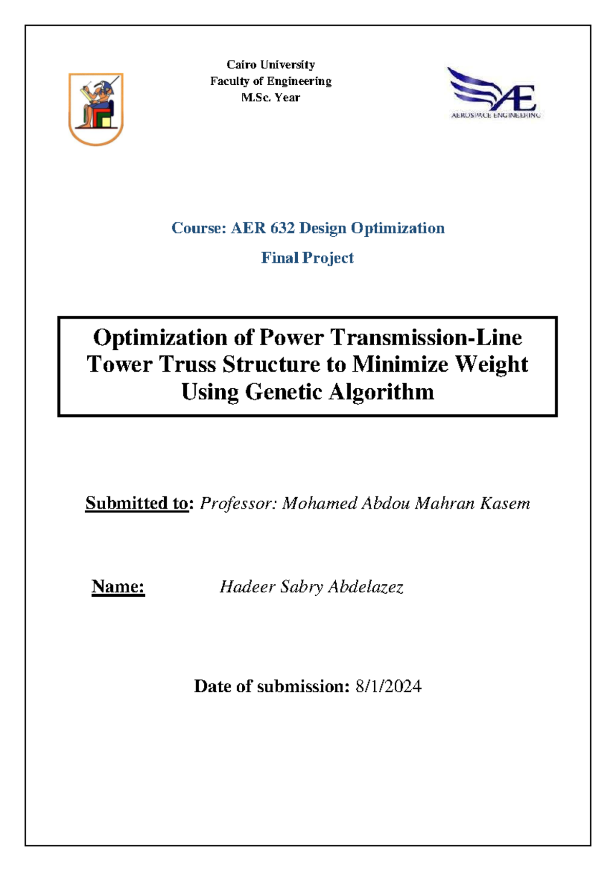 AER 632 Final Project: Genetic Algorithm for Truss Weight Optimization ...