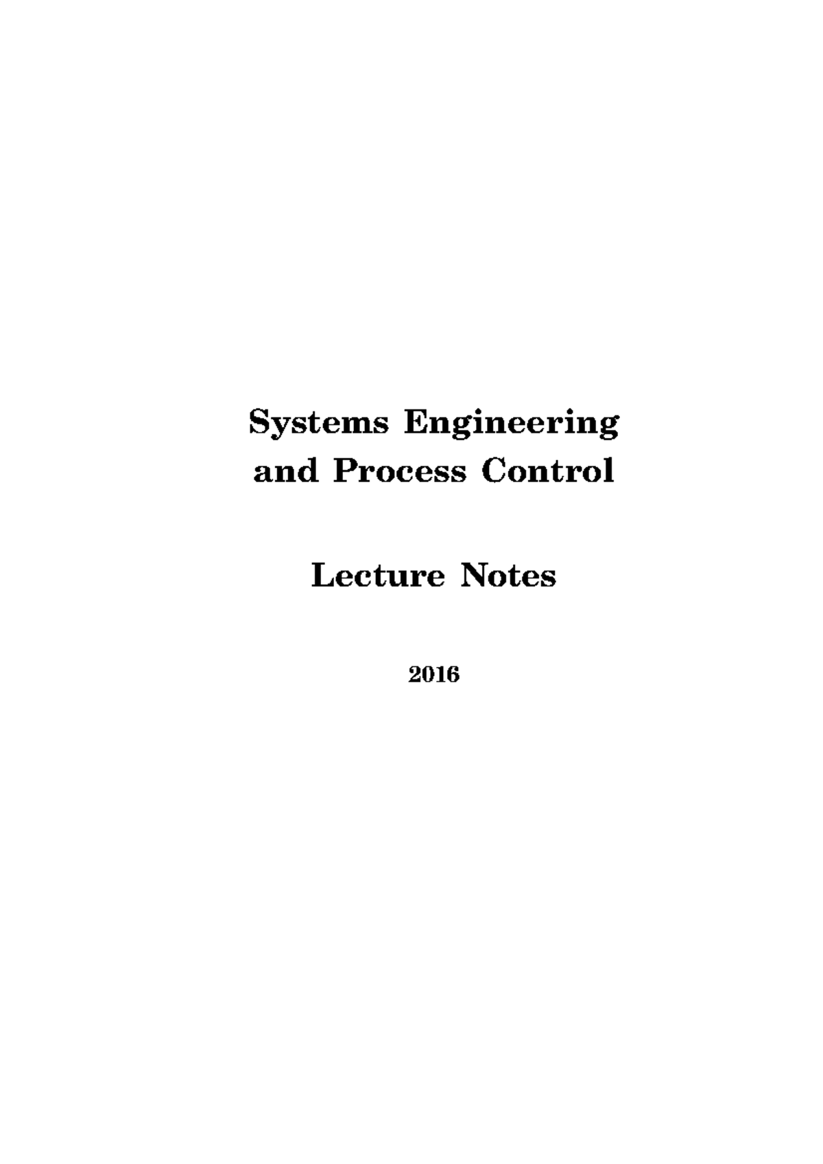 Book2016 - dynamics - Systems Engineering and Process Control Lecture ...