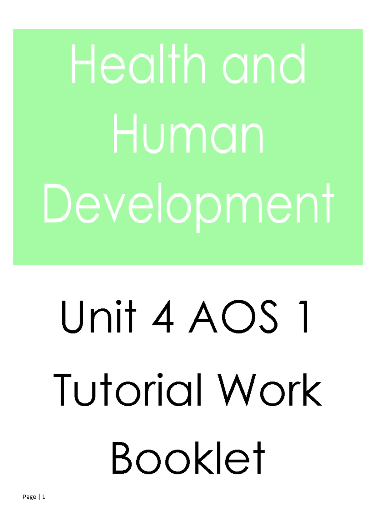 2025 Unit 4 AOS 1 Year 12 Tutorial Workbook on Global Health ...
