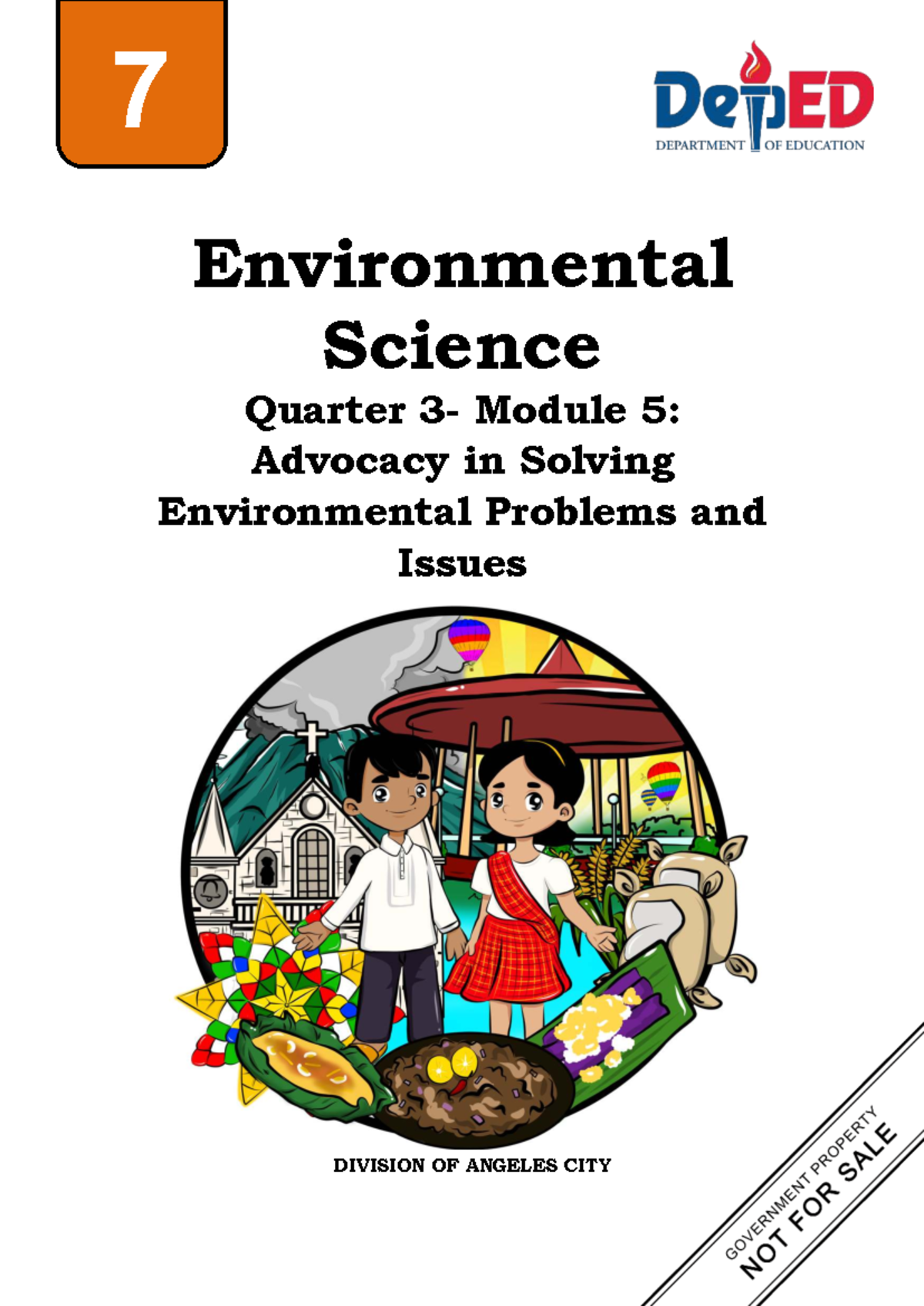 Environmental Science 7 Q3 Mod 5: Advocacy for Environmental Solutions ...