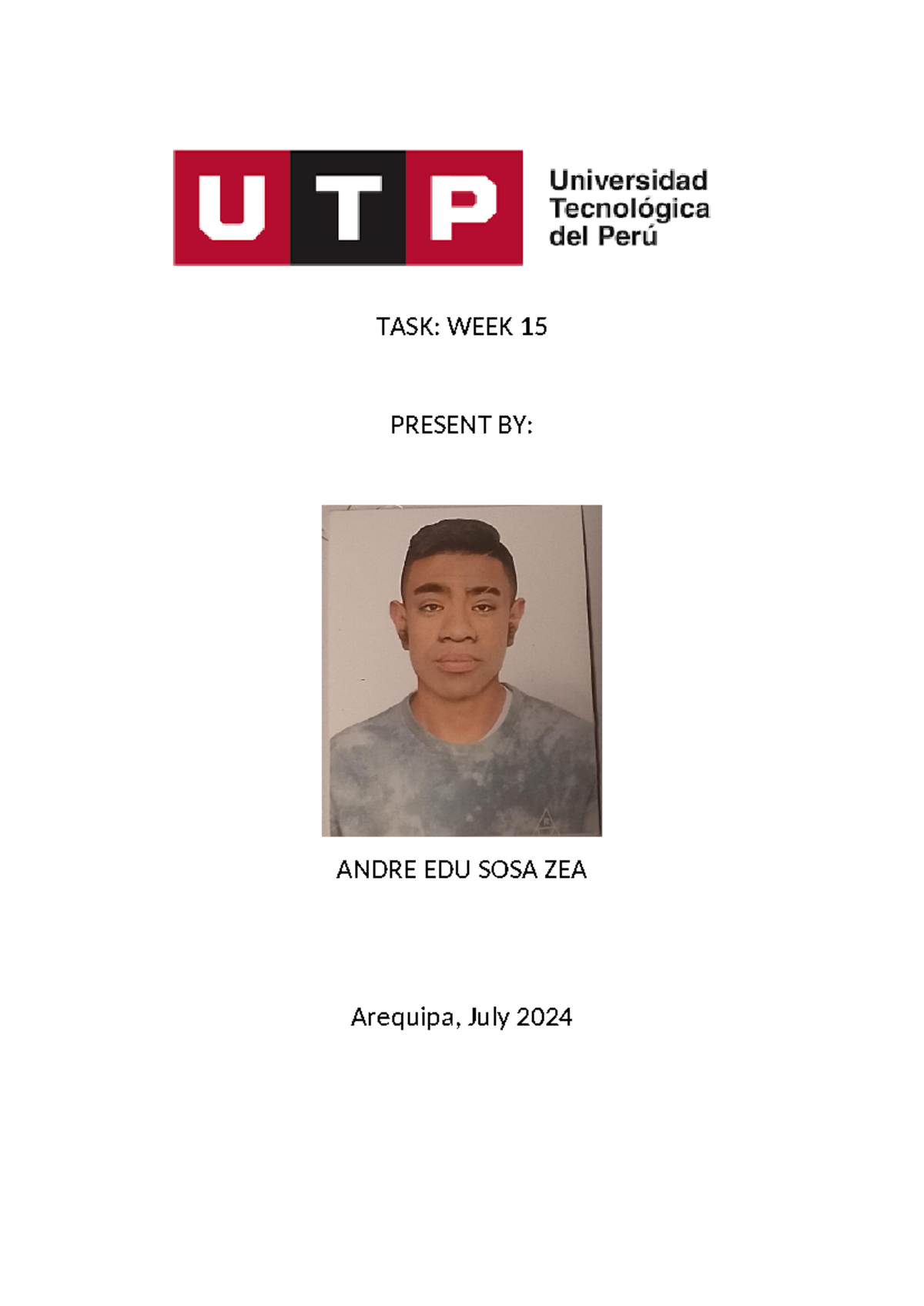 WEEK 15 TASK: INGLES 3 Presentation by Andre Edu Sosa Zea - Studocu