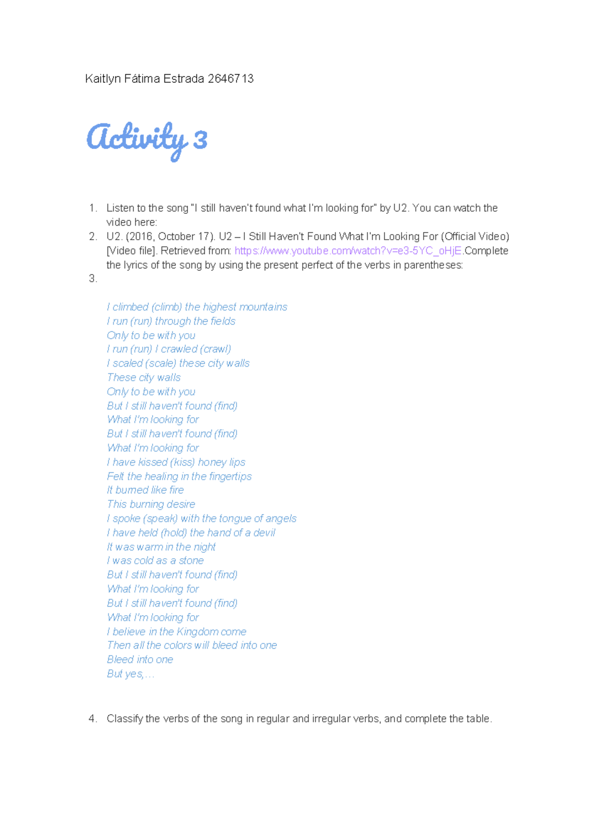 Act 3 - ingles III - tecmilenio - Kaitlyn Fátima Estrada