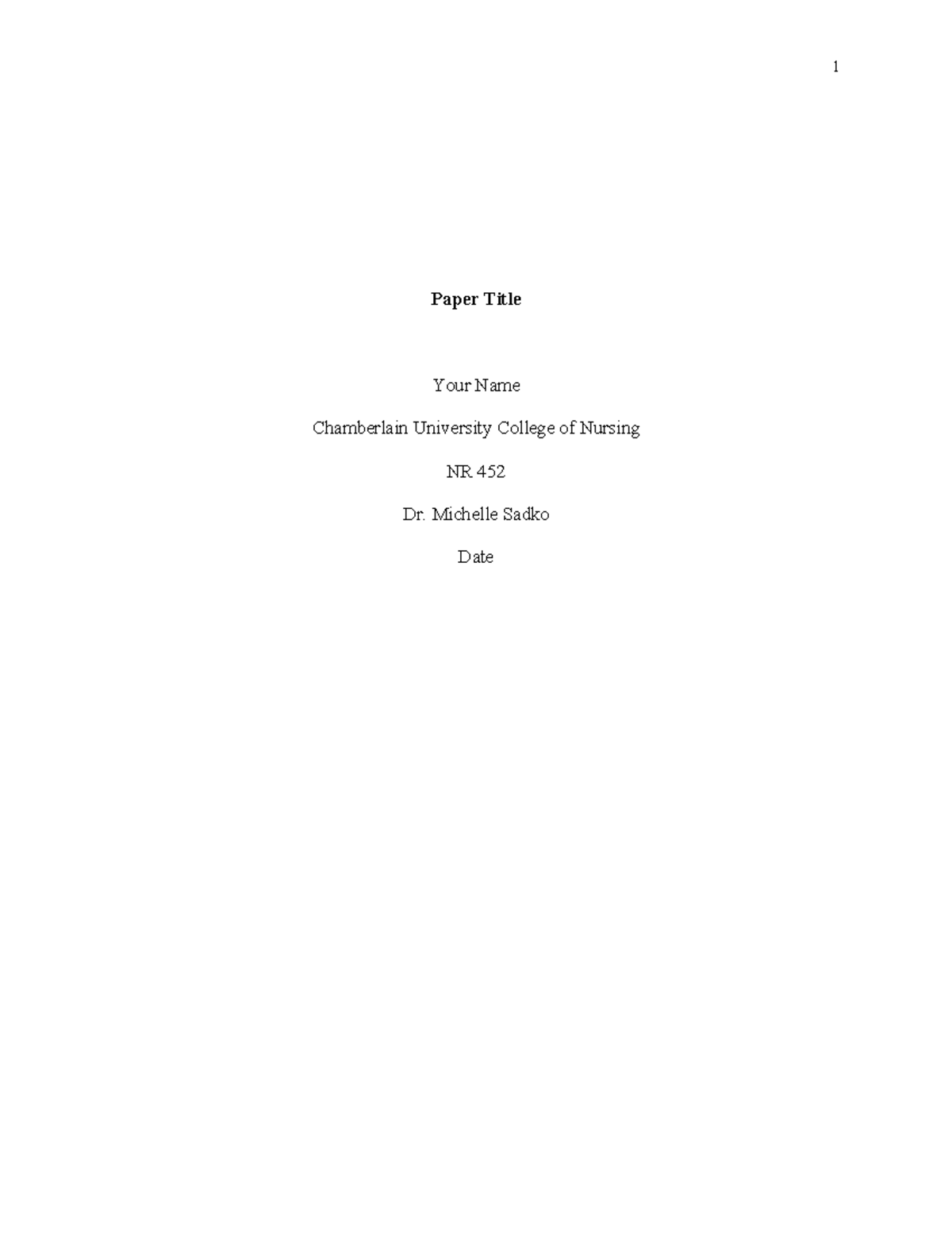 452 RUA APA 7th Edition Template - Paper Title Your Name Chamberlain ...