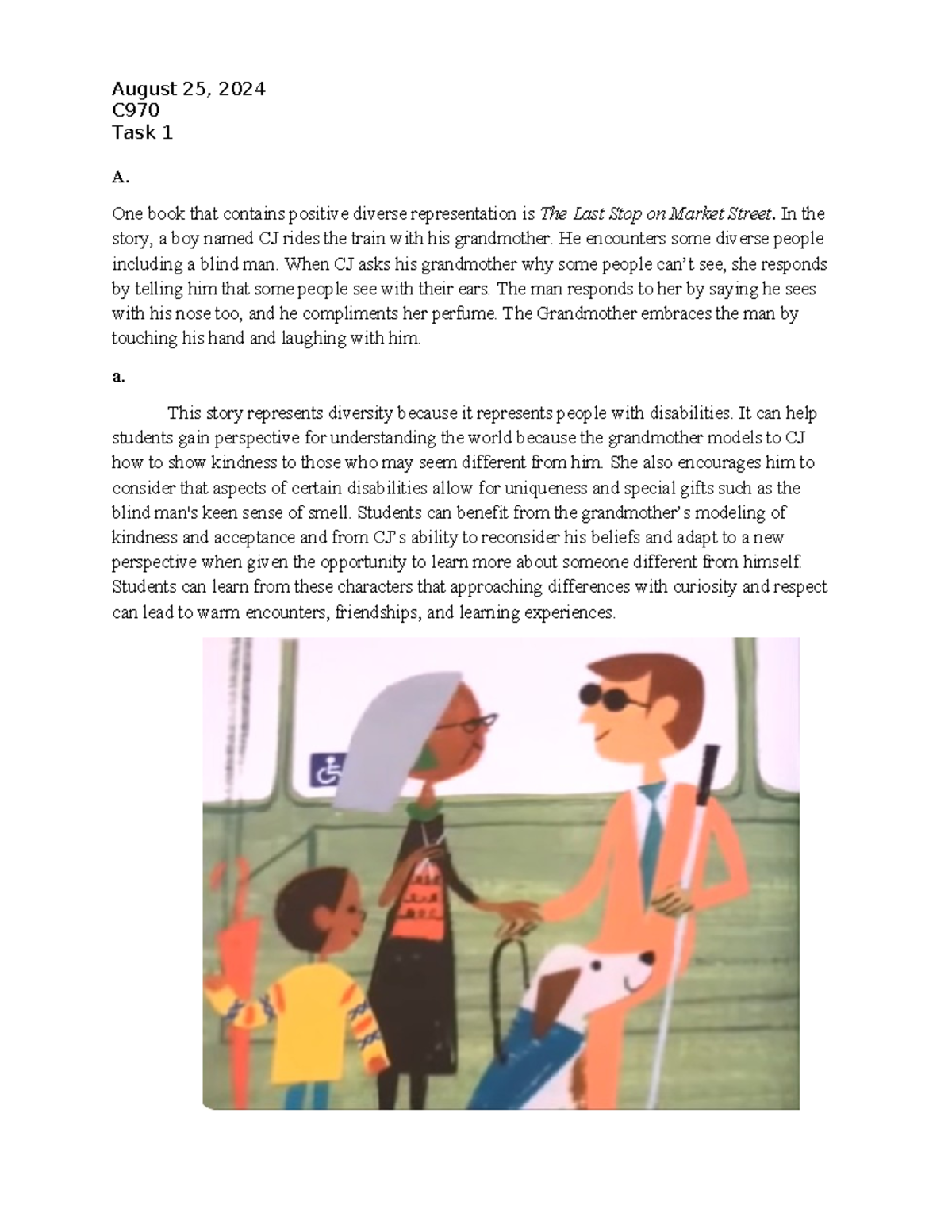 C970 - passed - C Task 1 A. One book that contains positive diverse ...