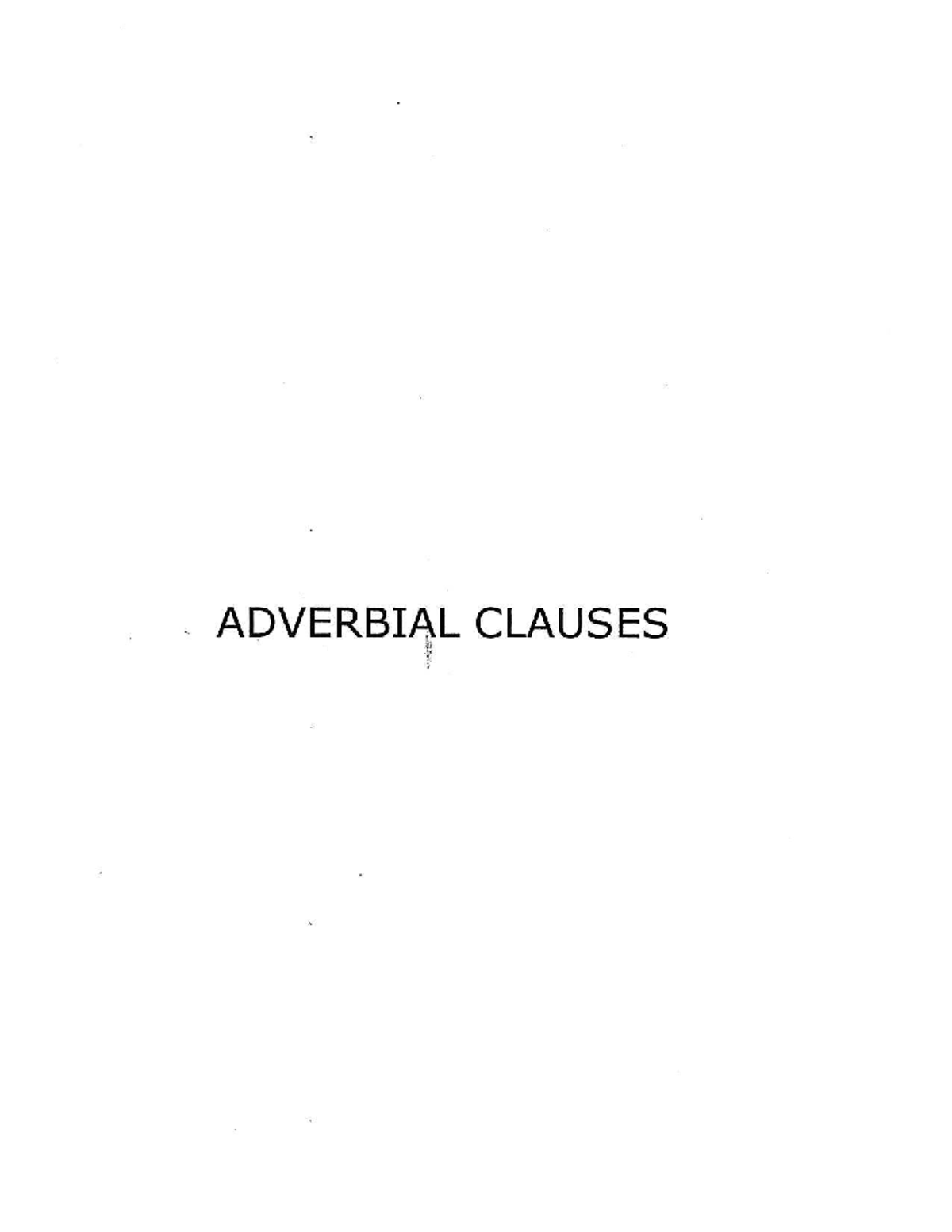Adverbial Clauses: Understanding Time, Cause, and Effect Relationships ...