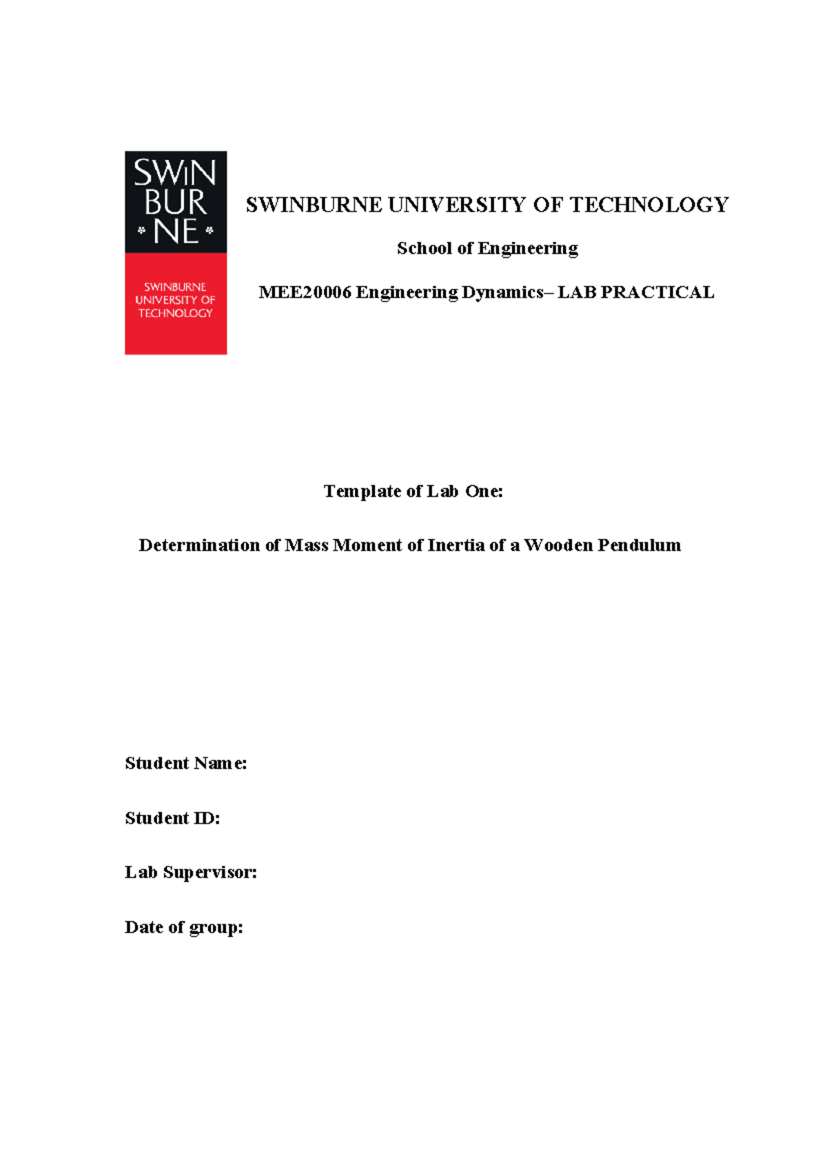 Lab1 Report Template updated-1 - SWINBURNE UNIVERSITY OF TECHNOLOGY ...
