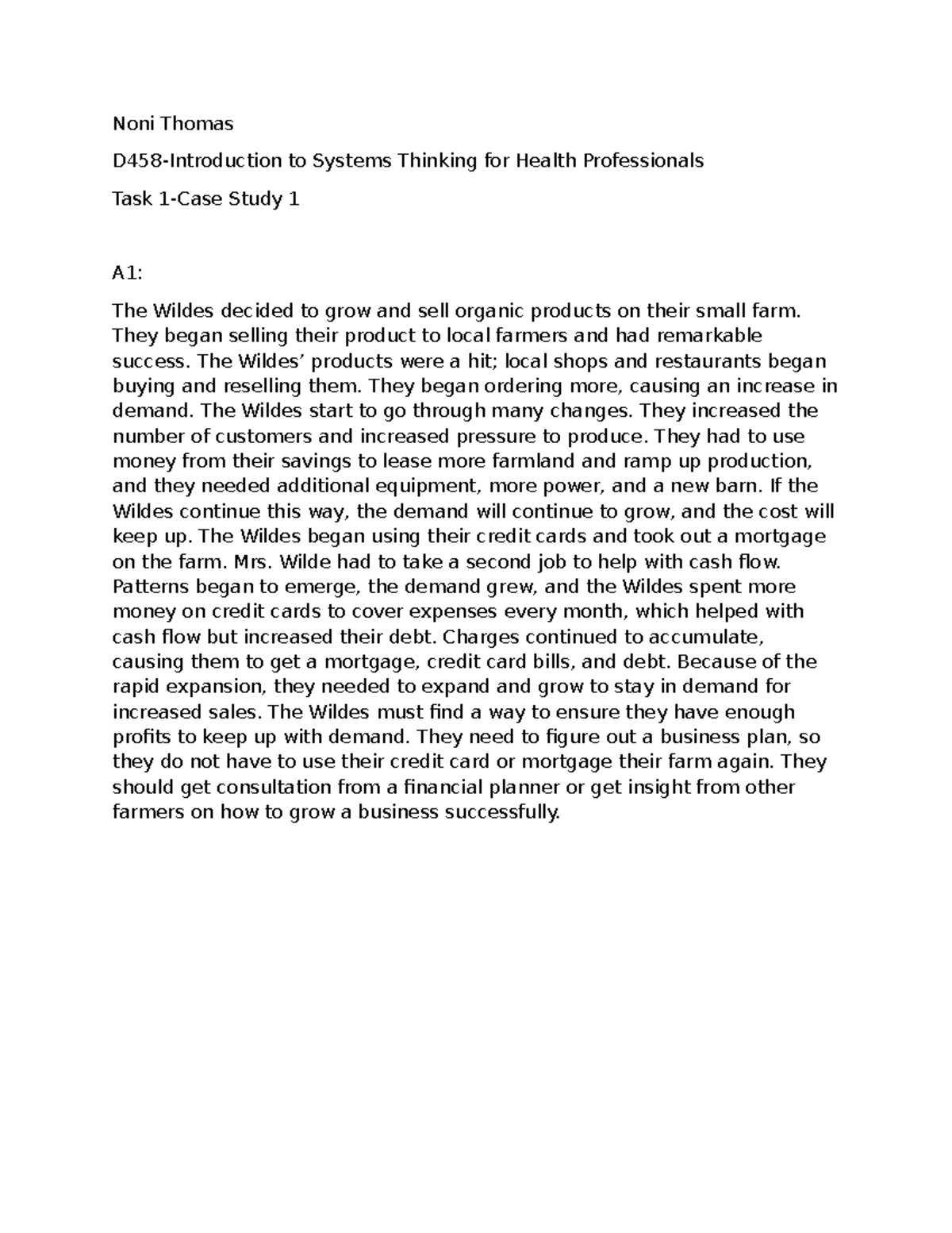 D458-Task 1 - Case Study on Wildes Organic Farm Expansion - Studocu