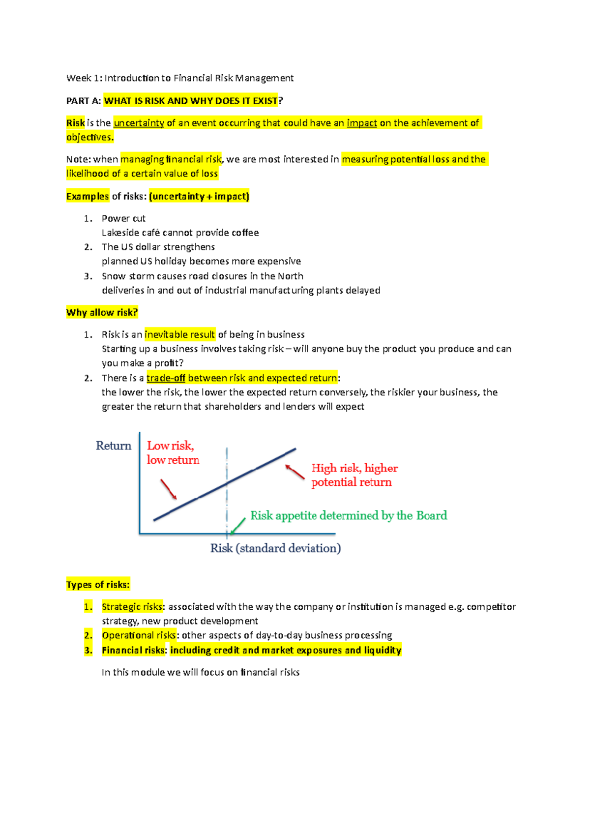 Financial Risk Management - Note: when managing financial risk, we are ...