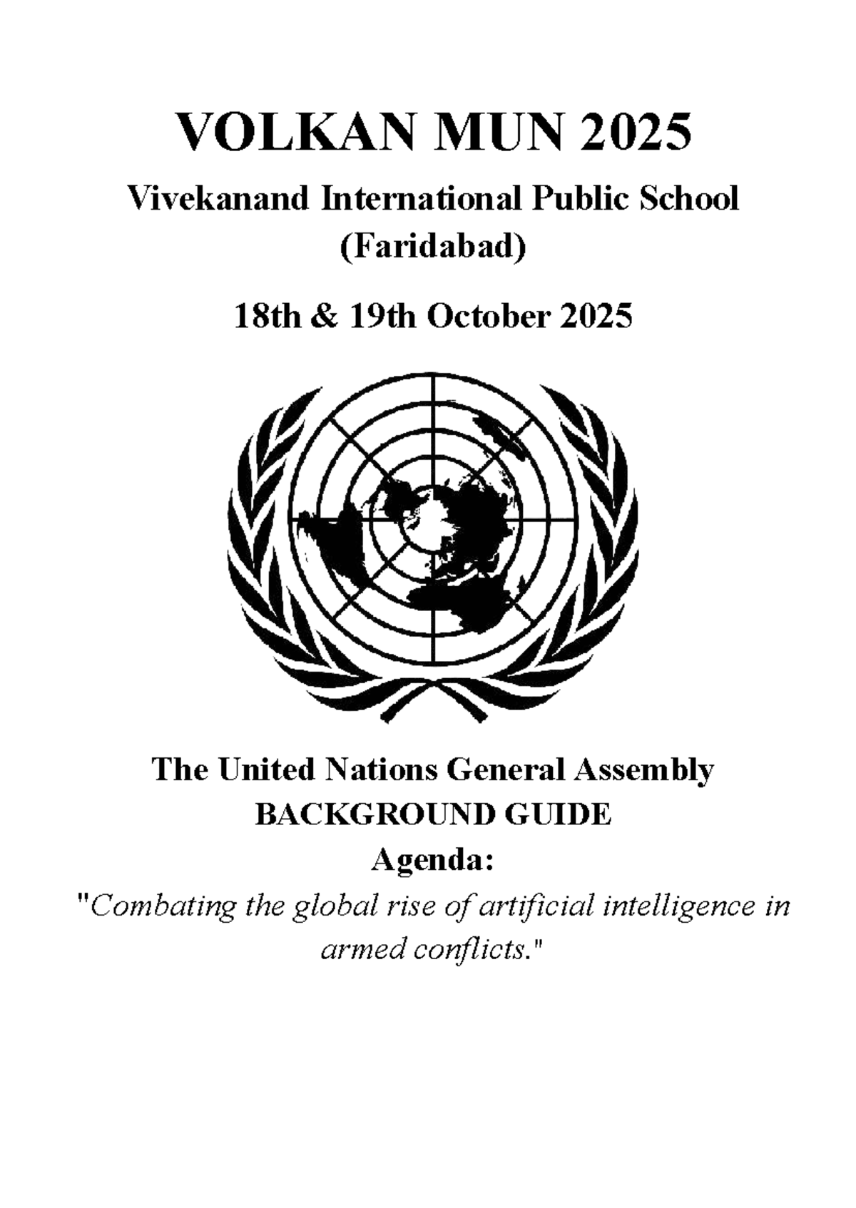 BG UNGA Volkan MUN 2025: AI in Armed Conflict Background Guide - Studocu
