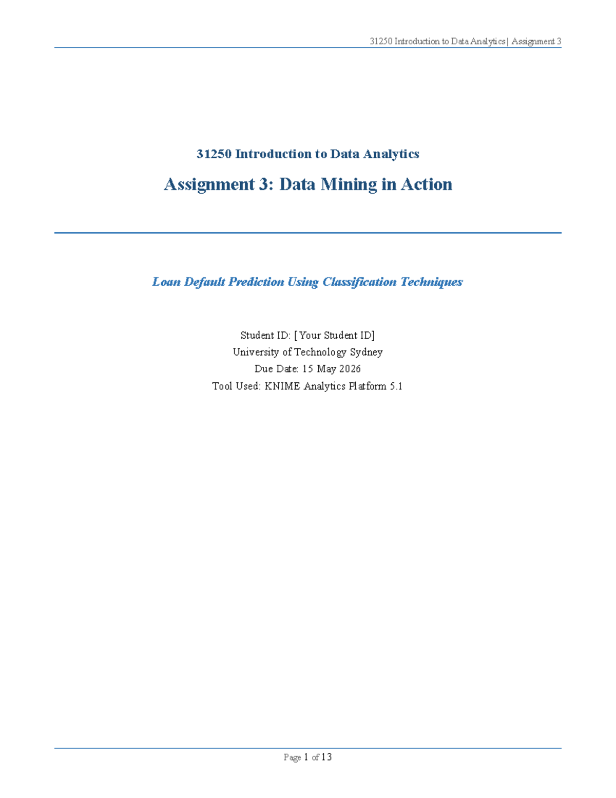 31250 Data Analytics Assignment 3: Loan Default Prediction Analysis ...