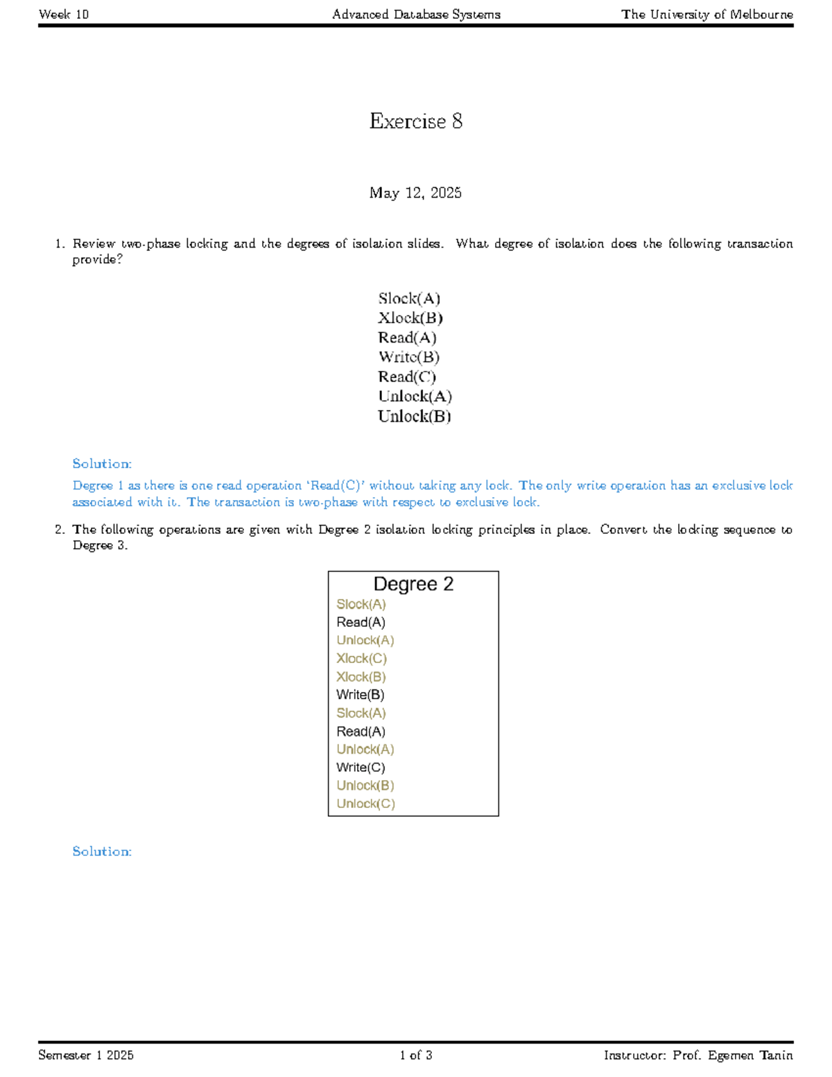 Week 10 Advanced Database Systems (COMP90015) Exercise 8 Solutions ...