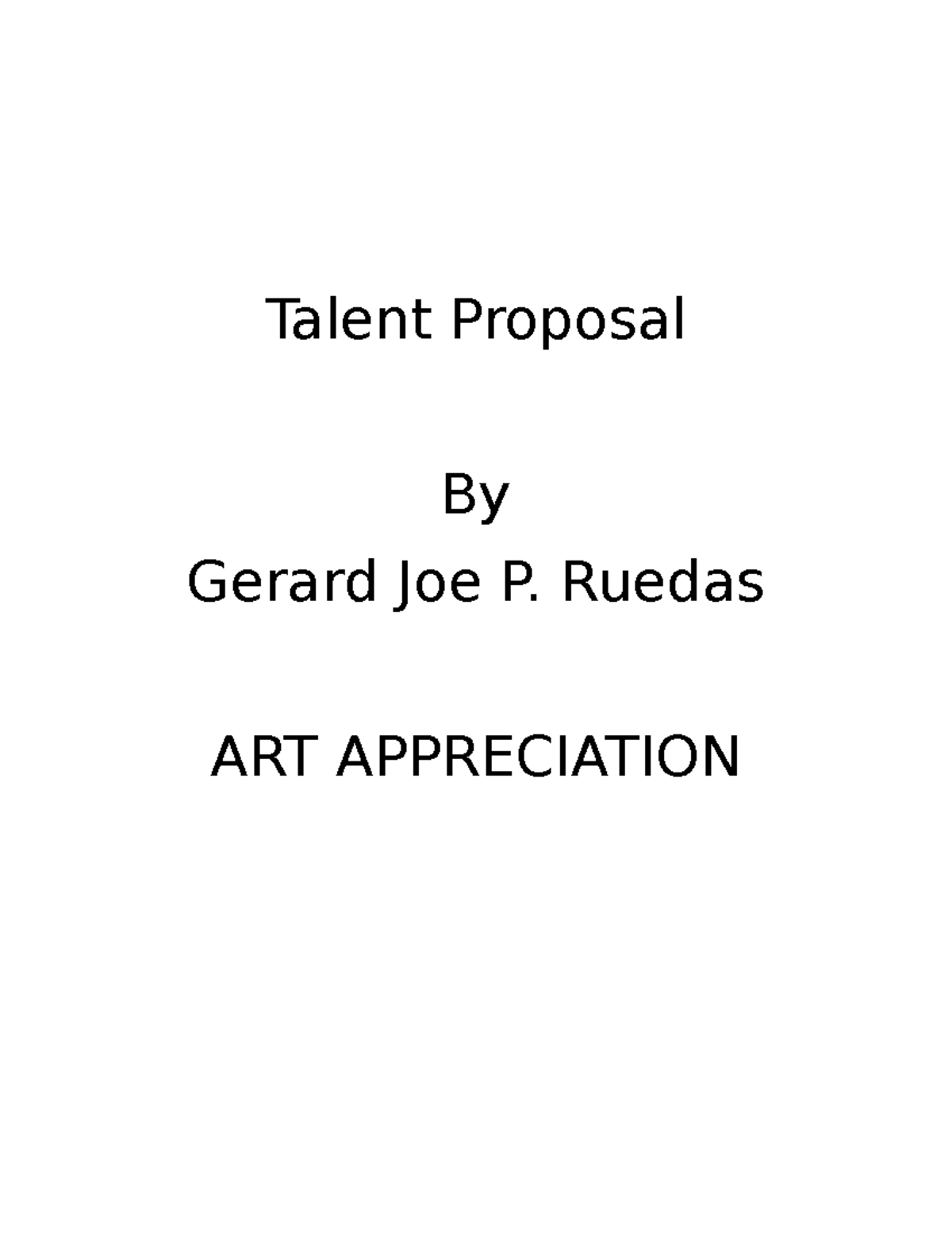 ART APPRECIATION Talent Proposal: The Role of Singing in Art ...