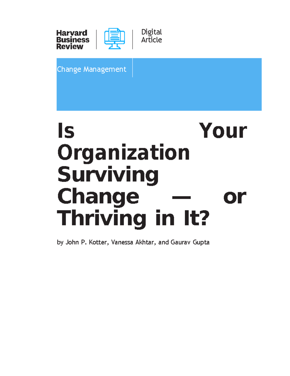 Surviving or Thriving in Change Management (H06I0Q) - Kotter et al ...