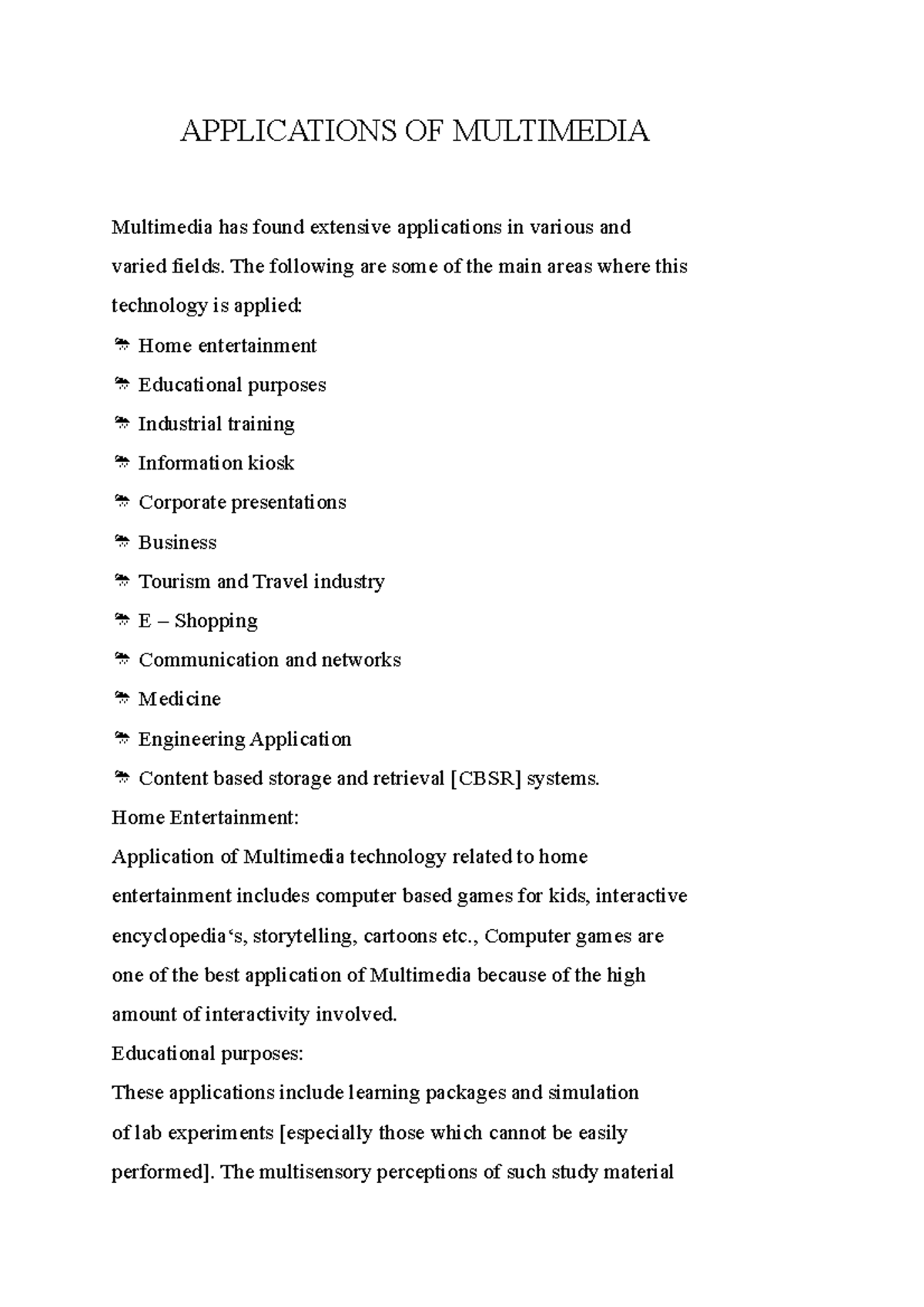 Applications OF Multimedia - APPLICATIONS OF MULTIMEDIA Multimedia has ...