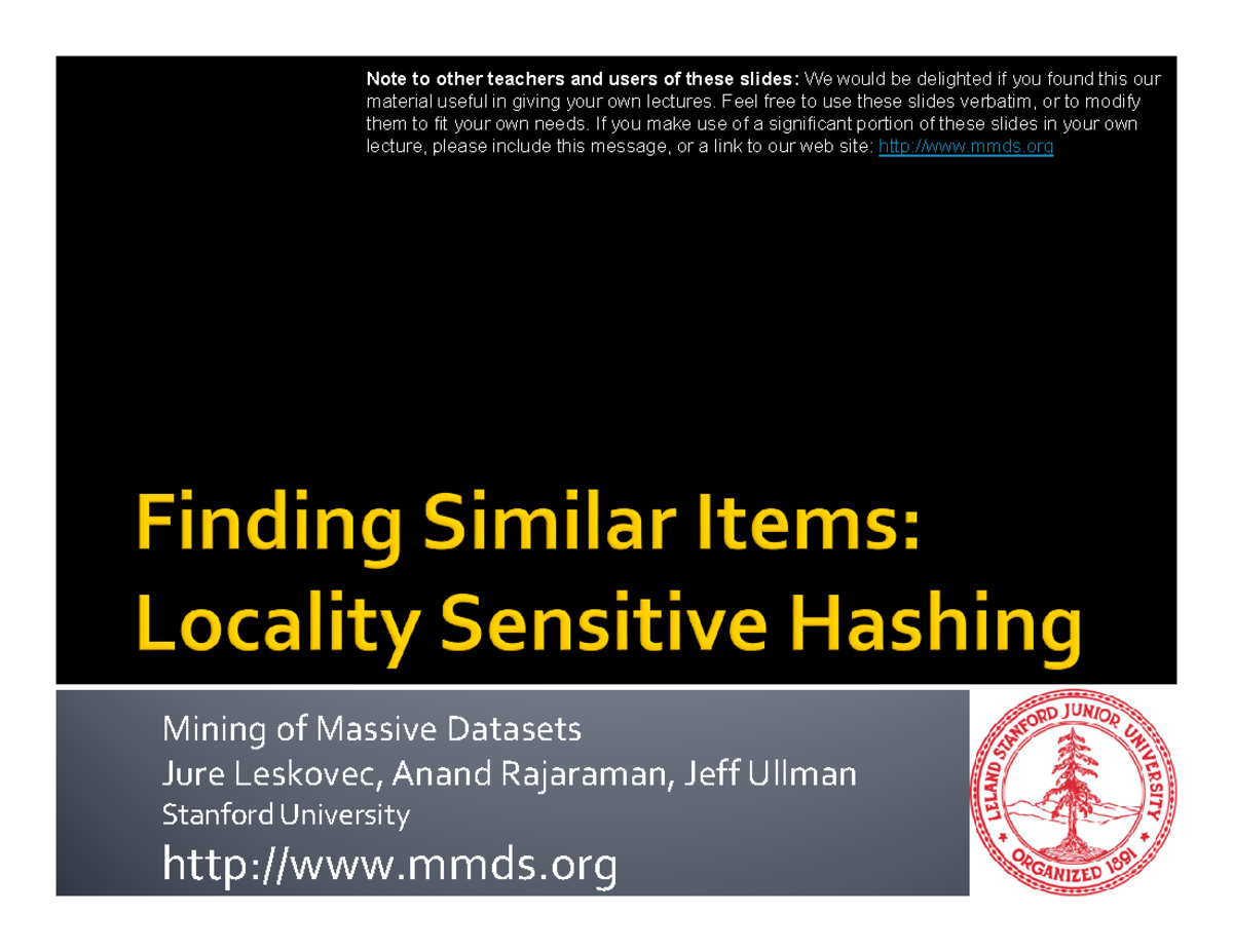 Ch03-LSH: Locality Sensitive Hashing in Mining Massive Datasets - Studocu