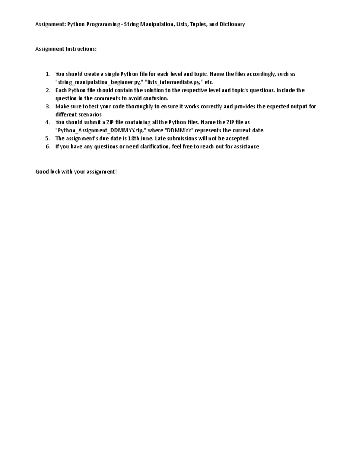 Assignment Python Programming - You should create a single Python file ...